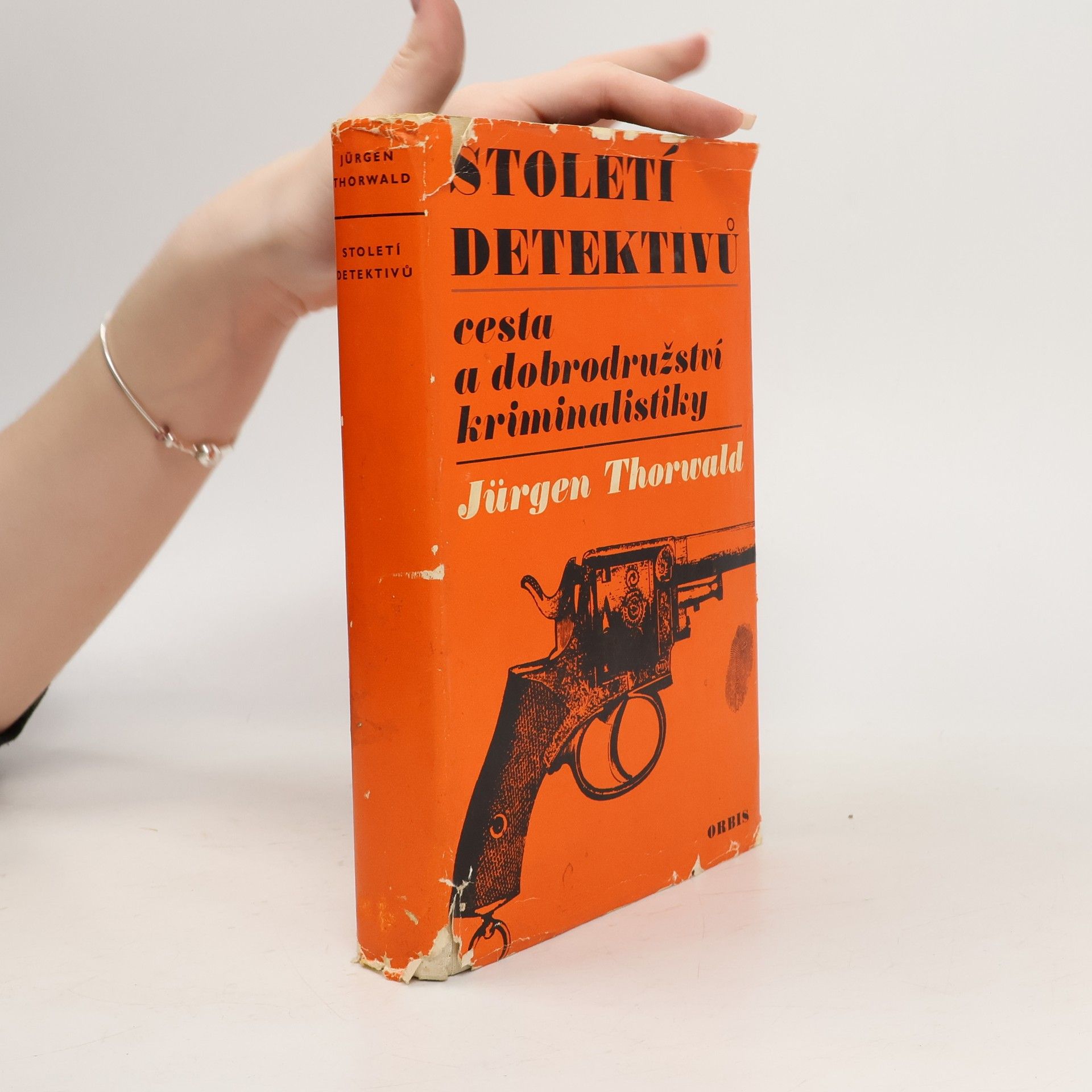 Století detektivů. Cesta a dobrodružství kriminalistiky