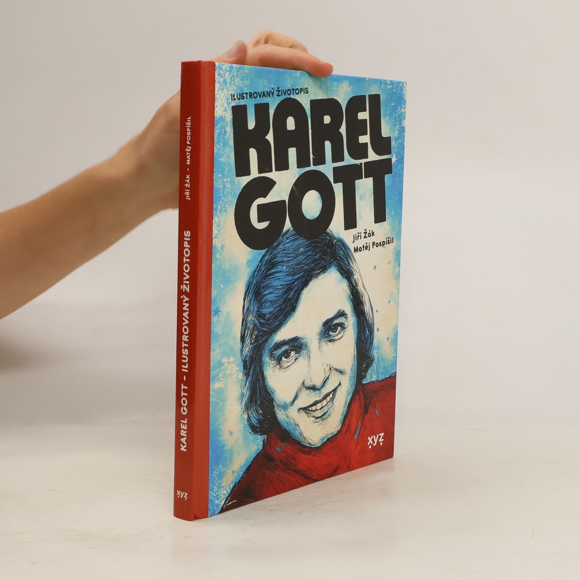 Jiří Žák Karel Gott: ilustrovaný životopis