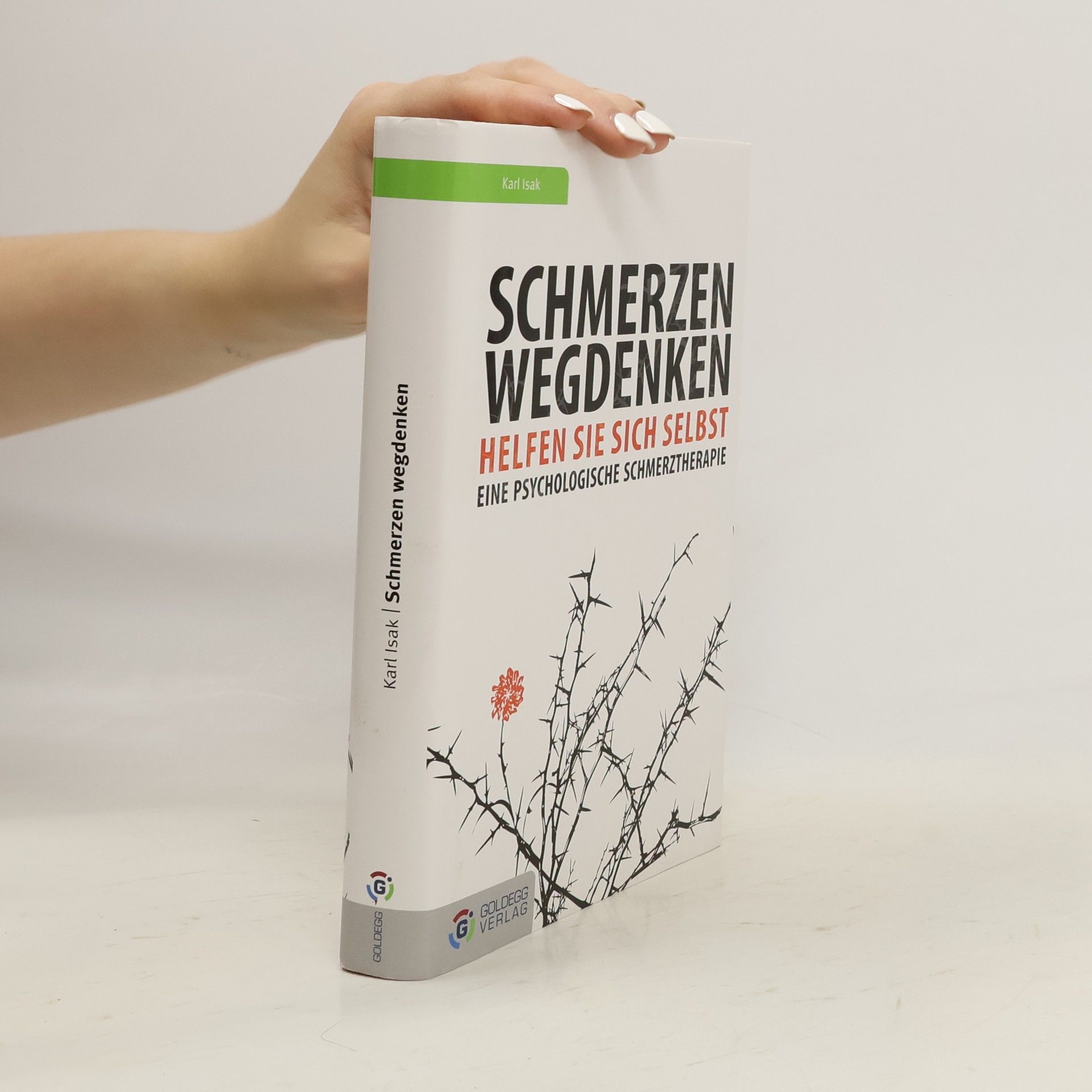 Karl Isak Schmerzen wegdenken