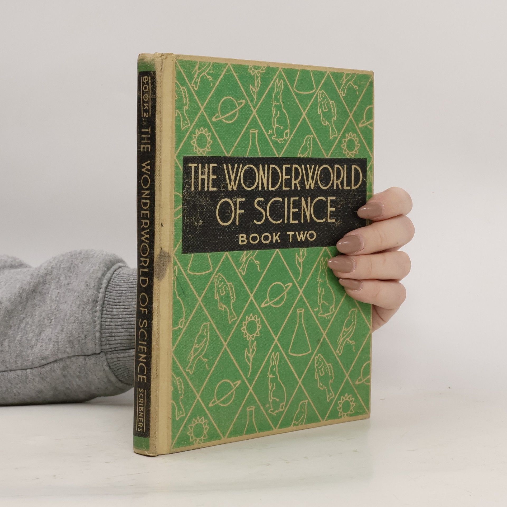 Various authors The Wonderworld of Science. Book Two