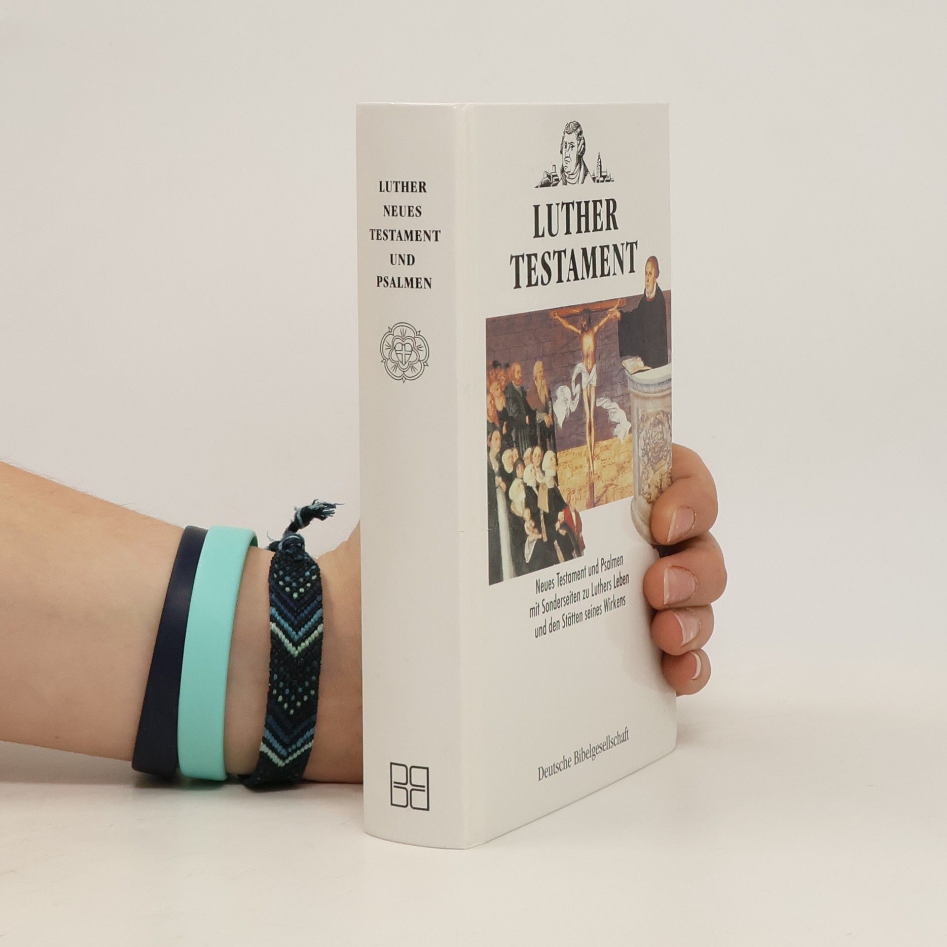 Martin Luther Das Neue Testament und die Psalmen