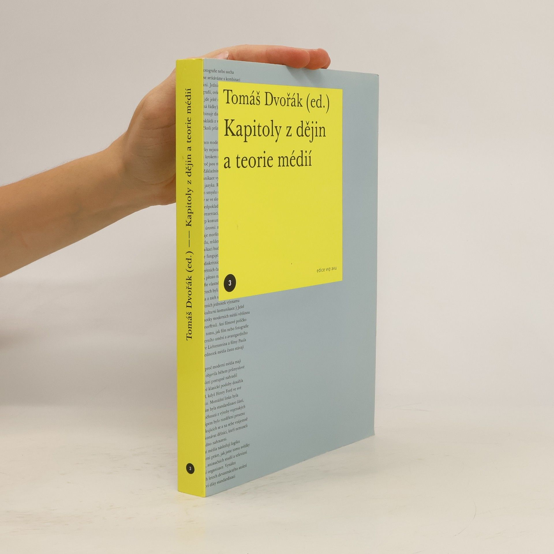Tomáš Dvořák Kapitoly z dějin a teorie médií