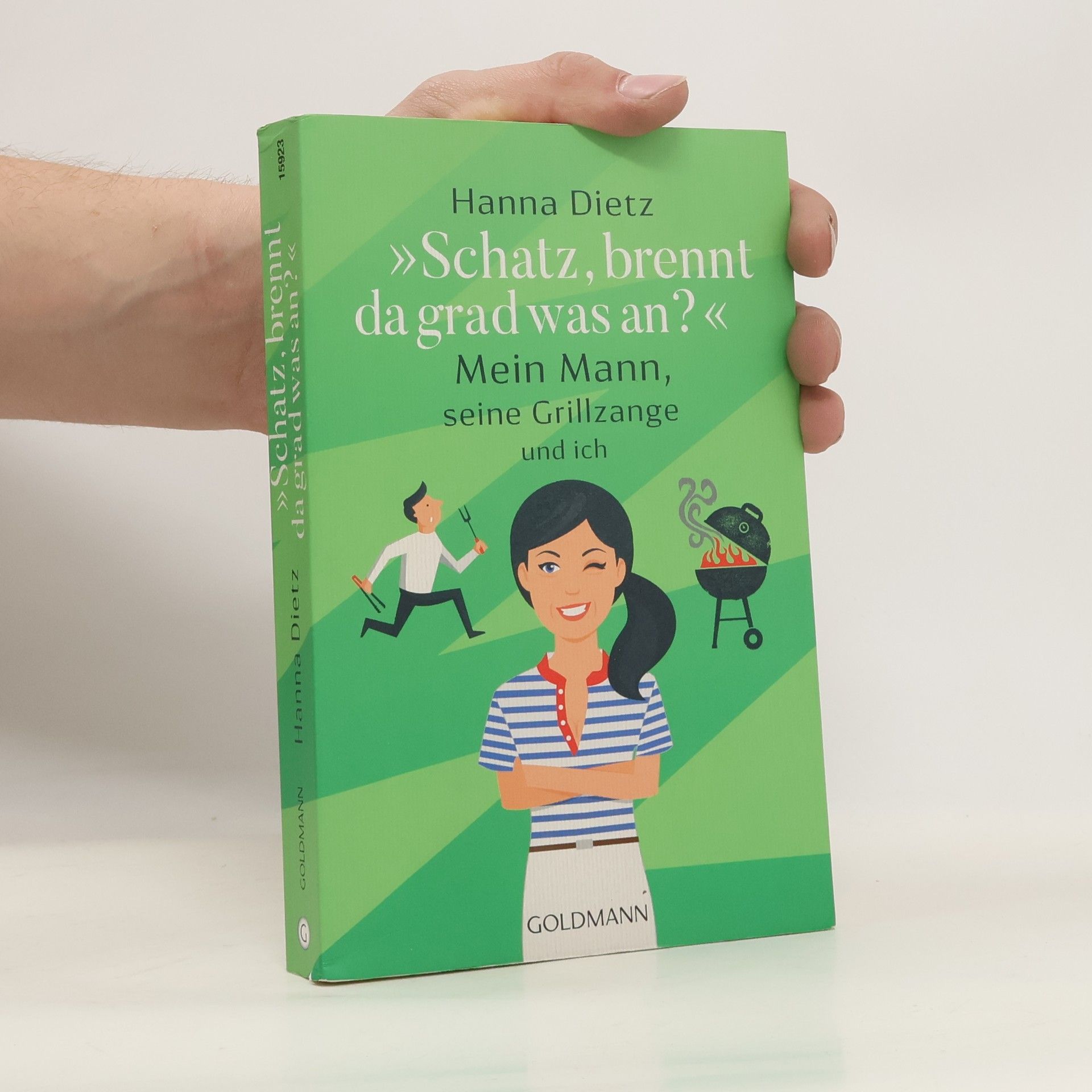 Hanna Dietz „Schatz, brennt da grad was an?“