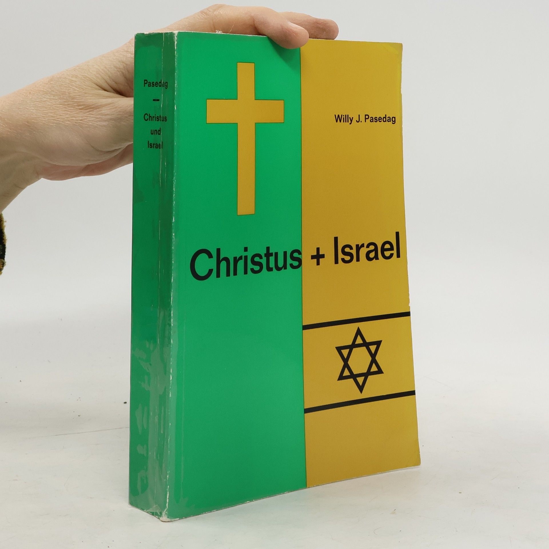 Willy J. Pasedag Christus + Israel