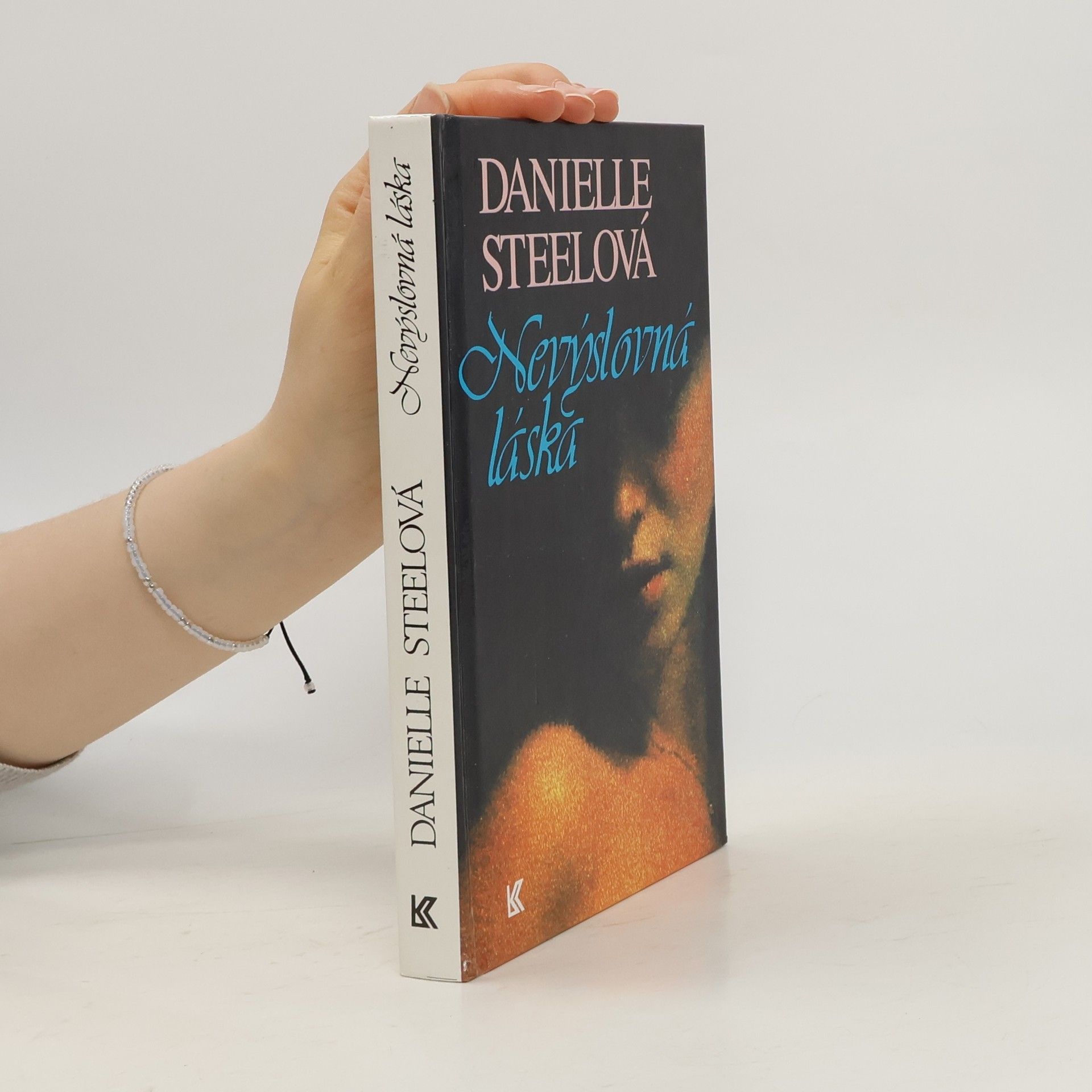 Danielle Steel Nevýslovná láska