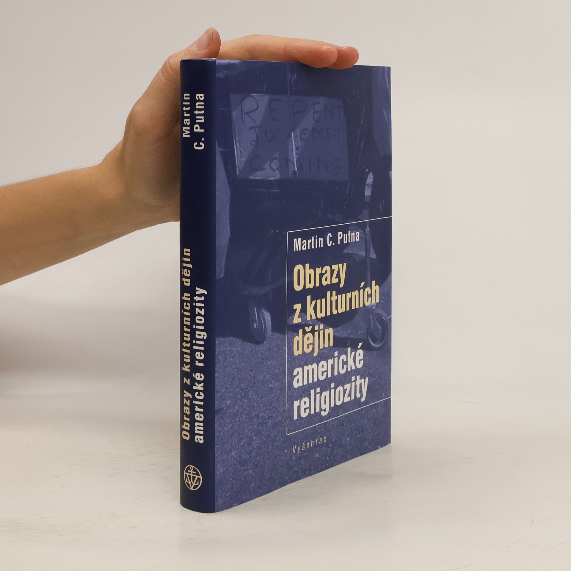Martin C. Putna Obrazy z kulturních dějin americké religiozity
