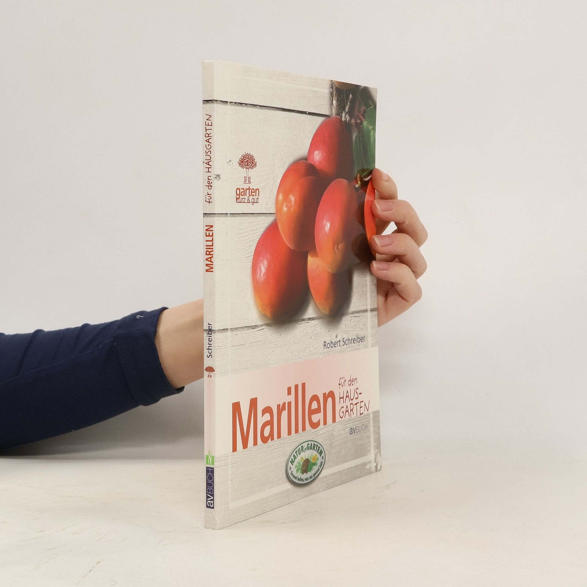Robert Schreiber Marillen für den Hausgarten