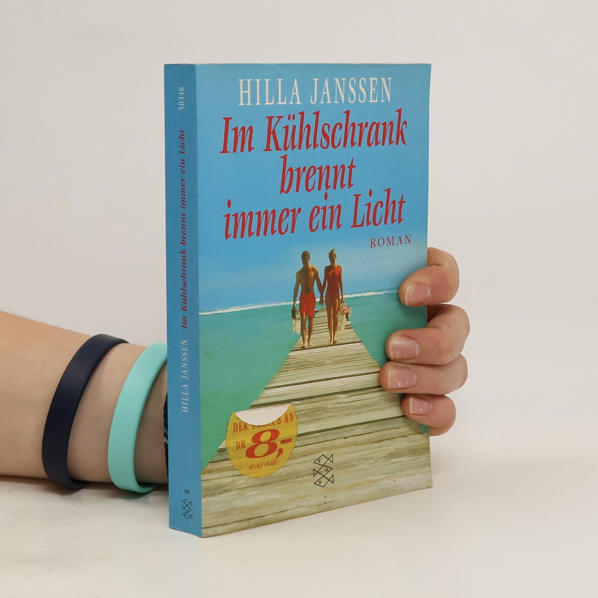 Hilla Janssen Im Kühlschrank brennt immer ein Licht