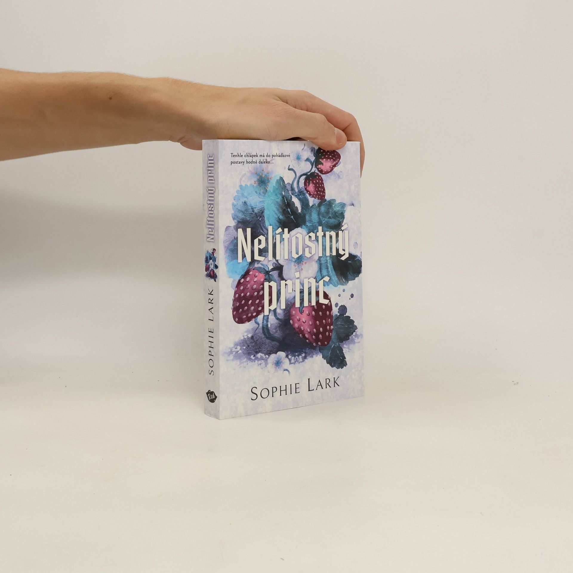 Sophie Lark Nelítostný princ