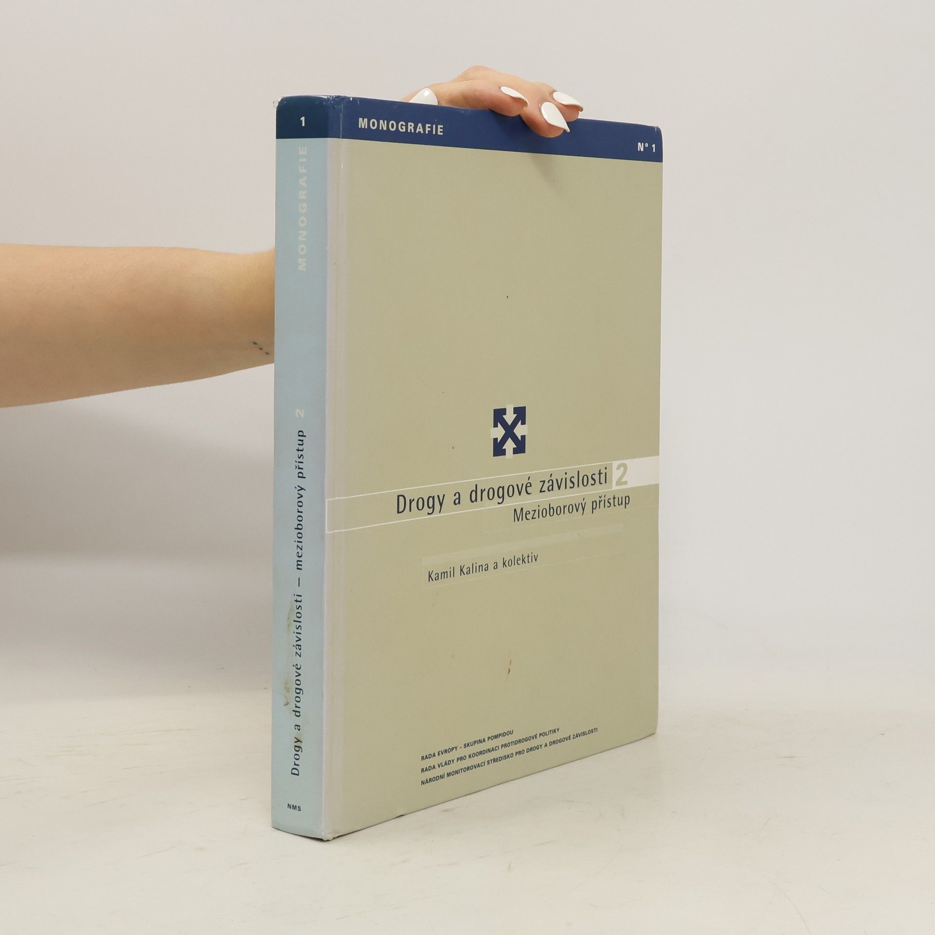 Drogy a drogové závislosti 2. Mezioborový přístup