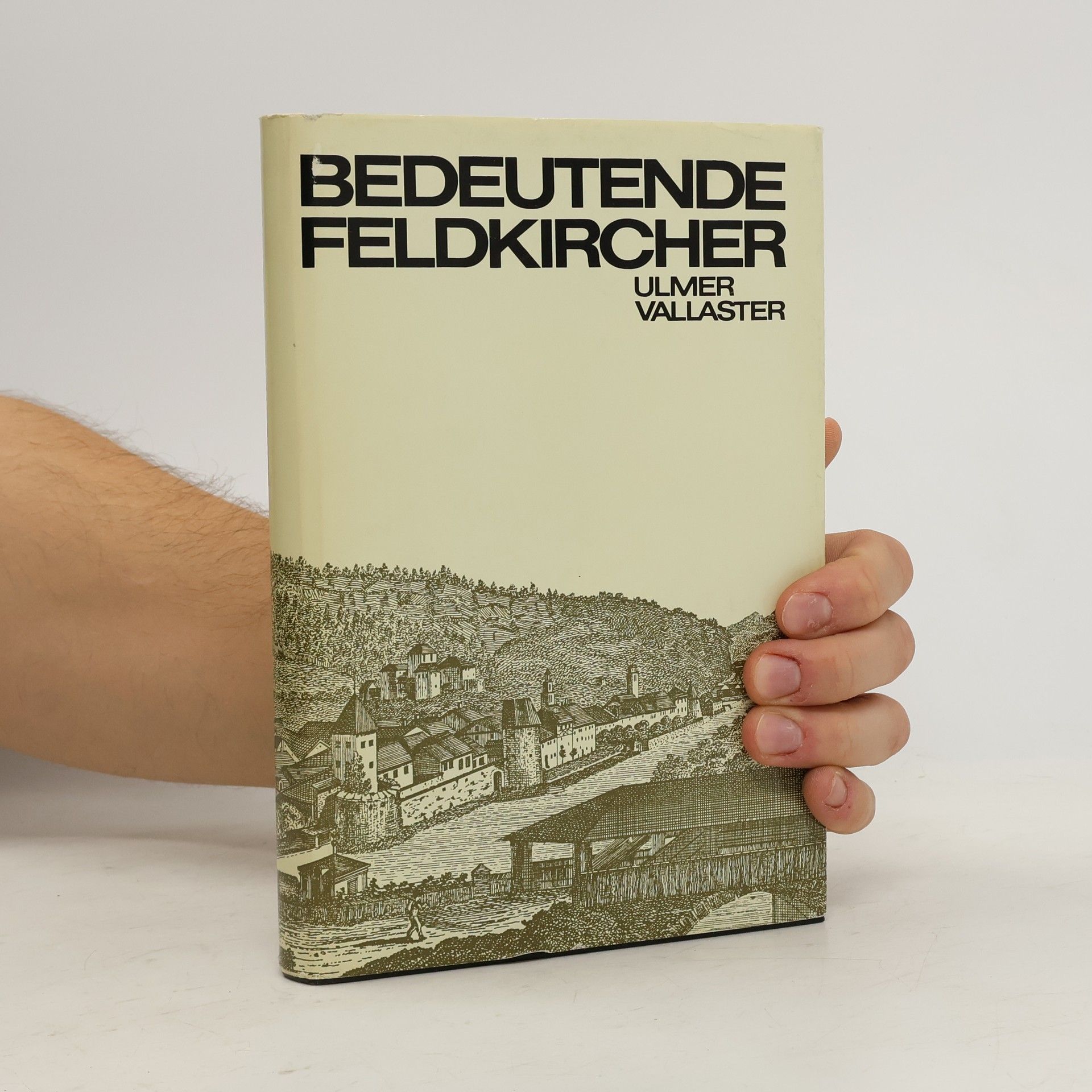 Andreas Ulmer Bedeutende Feldkircher