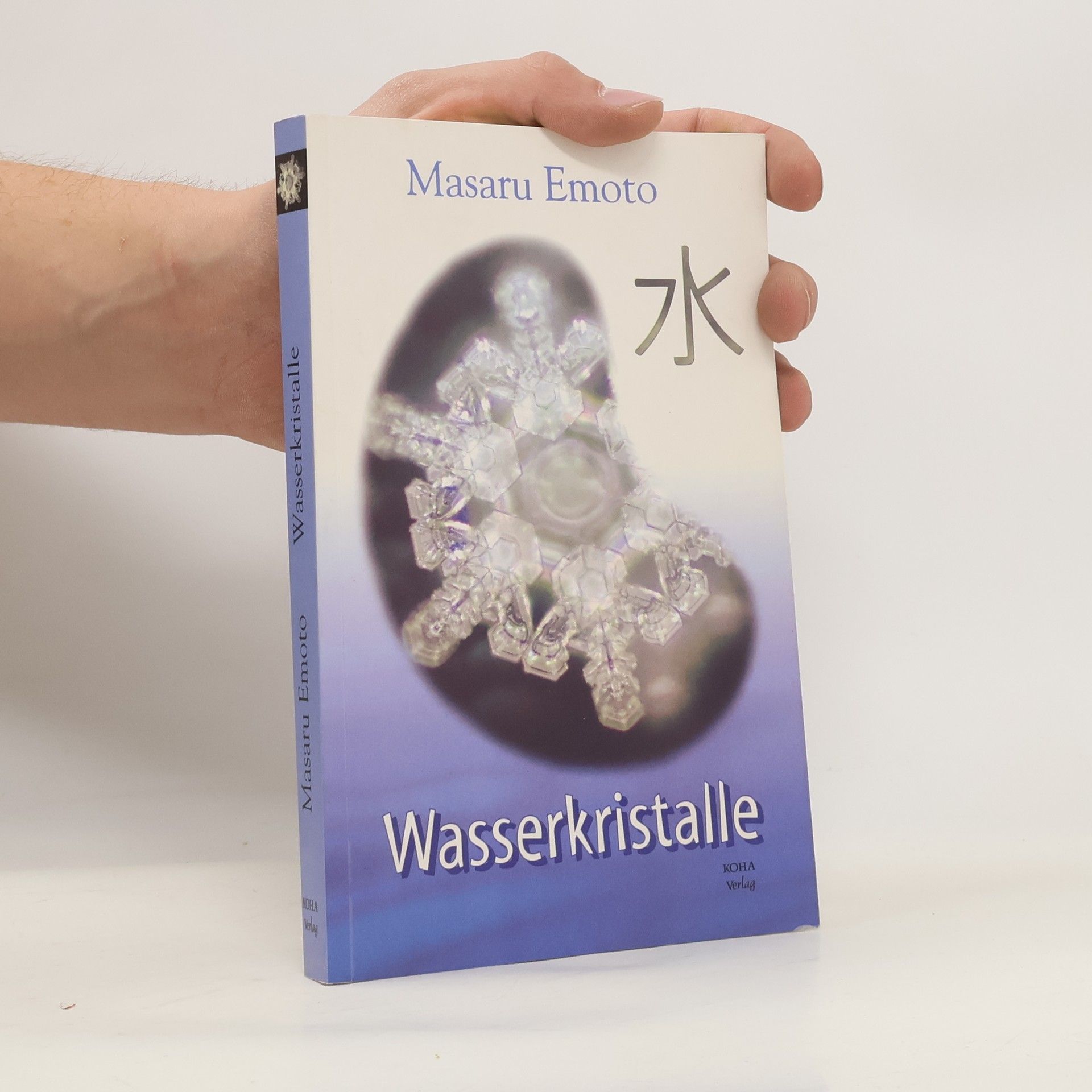 Masaru Emoto Wasserkristalle