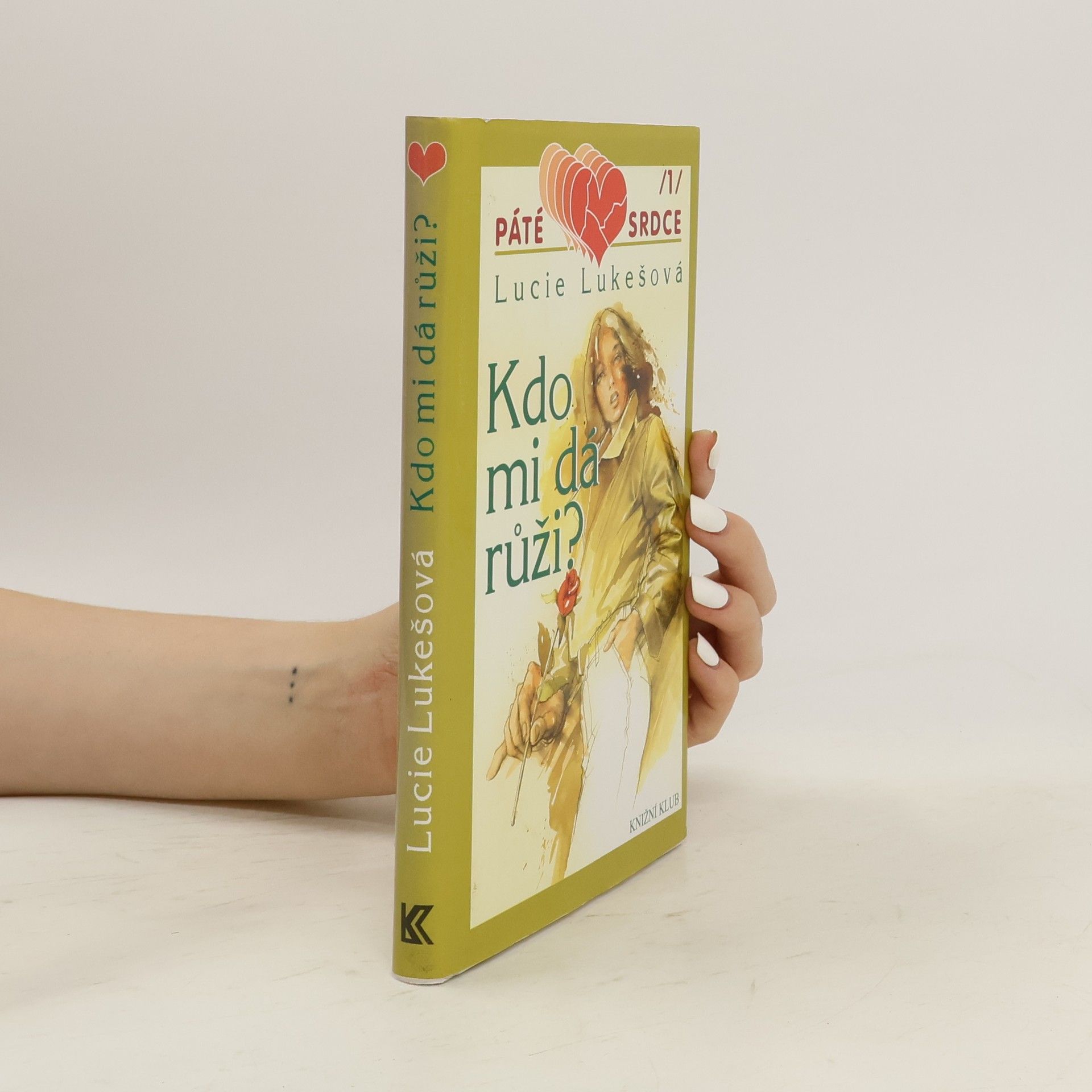 Lukešová Lucie Kdo mi dá růži?