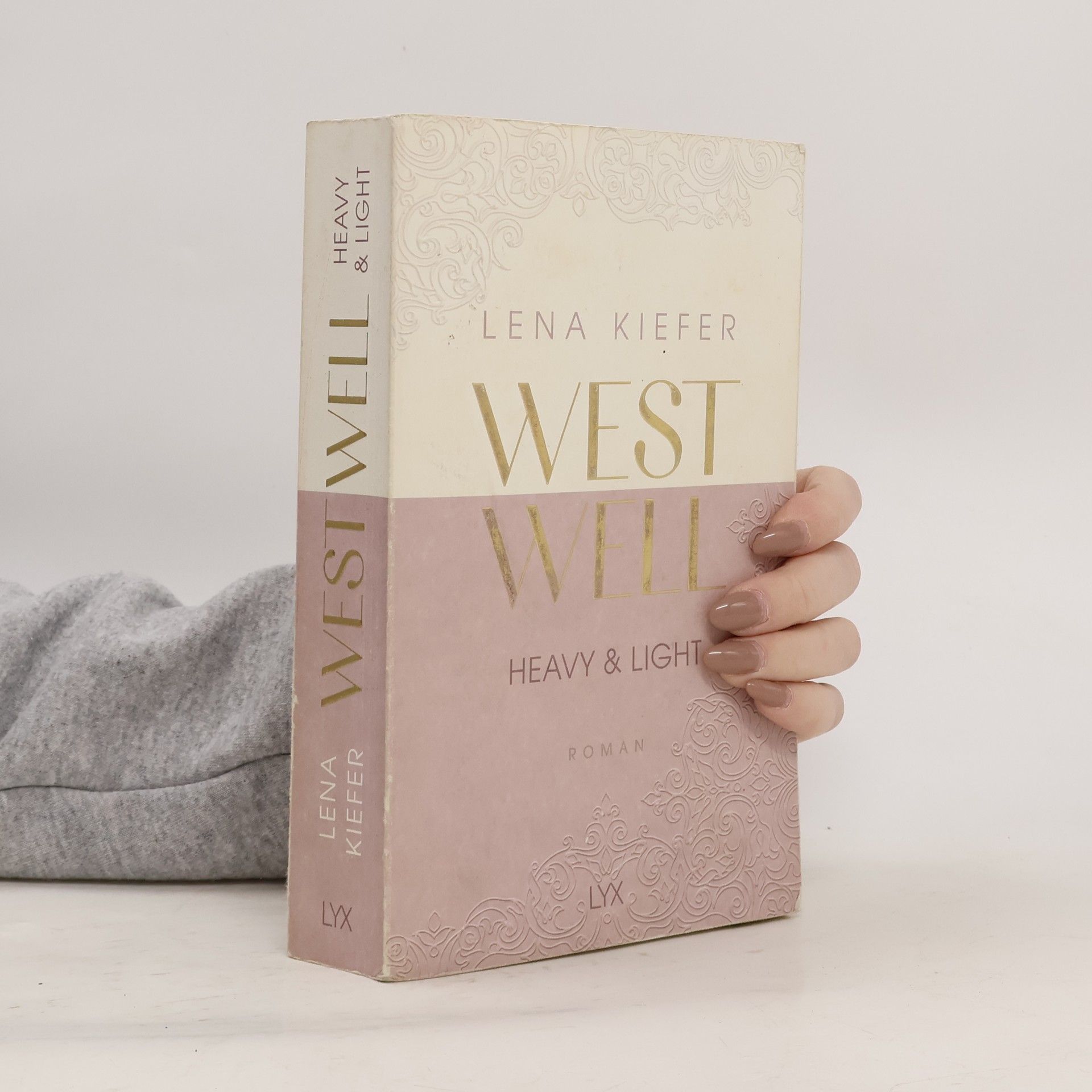 Lena Kiefer Westwell. Heavy & Light