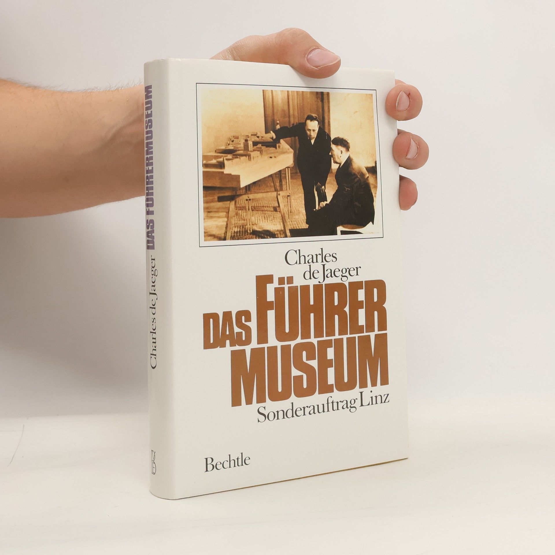 Charles DeJaeger Das Führermuseum