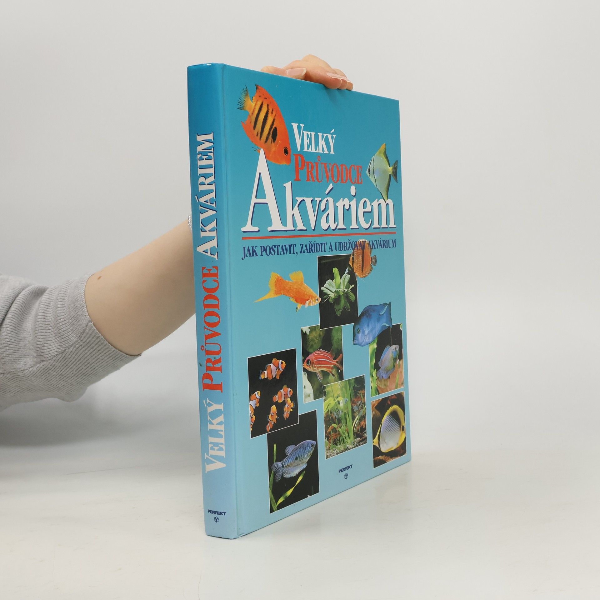 Velký průvodce akváriem