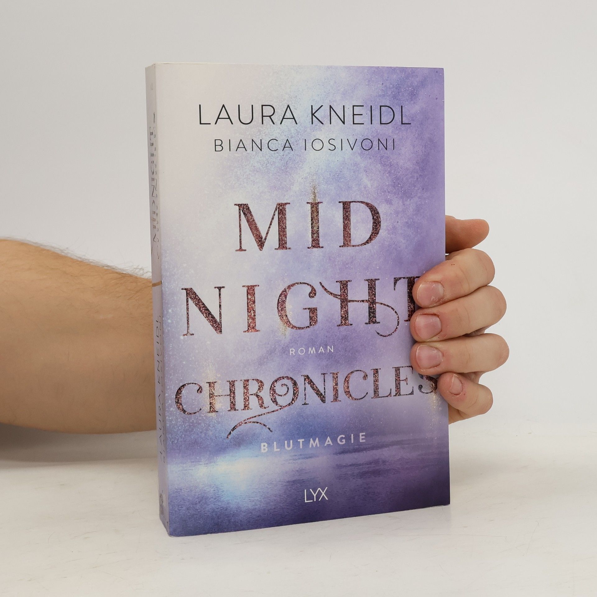 Laura Kneidl Midnight Chronicles: Blutmagie