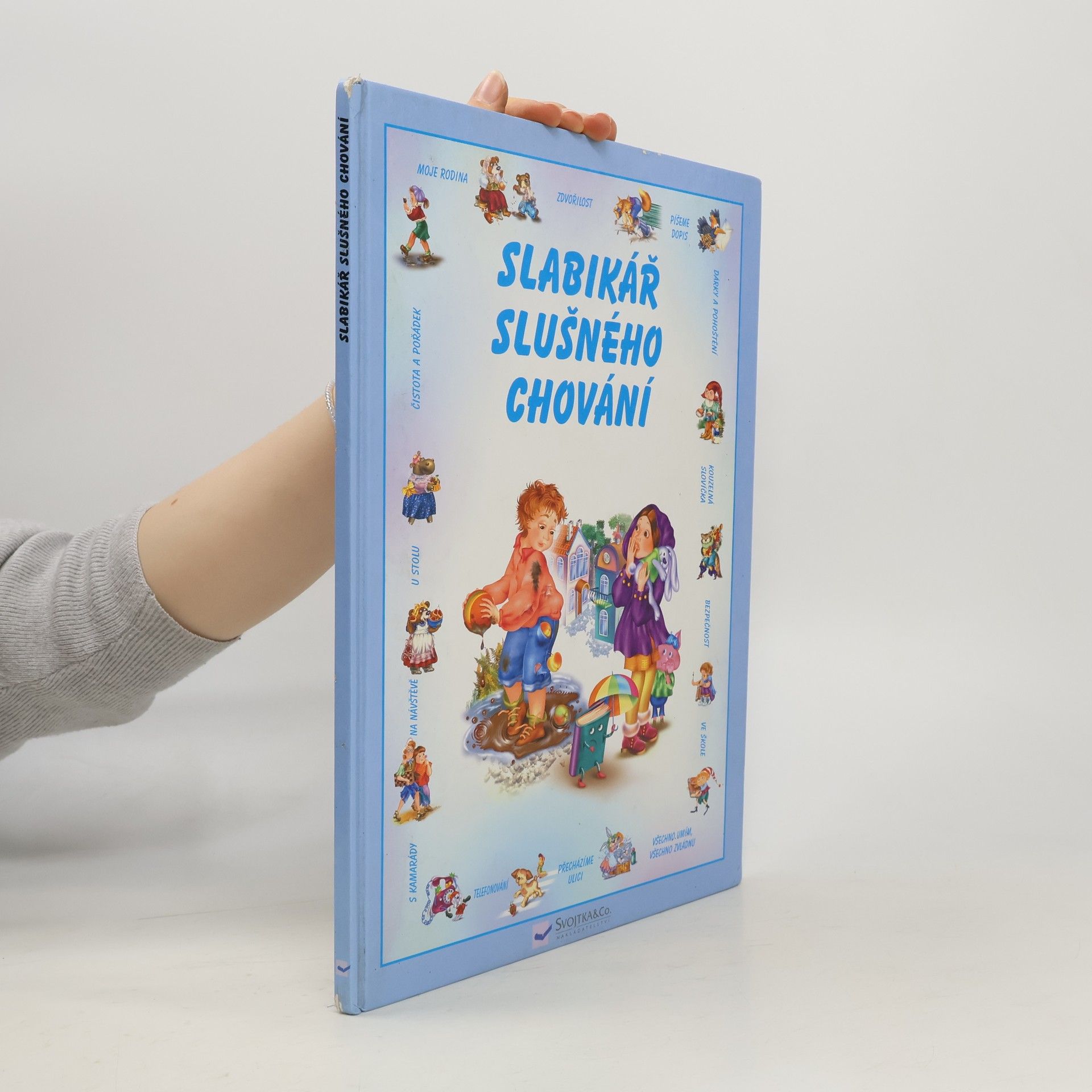 s.r.o Svojtka § Co. Slabikář slušného chování