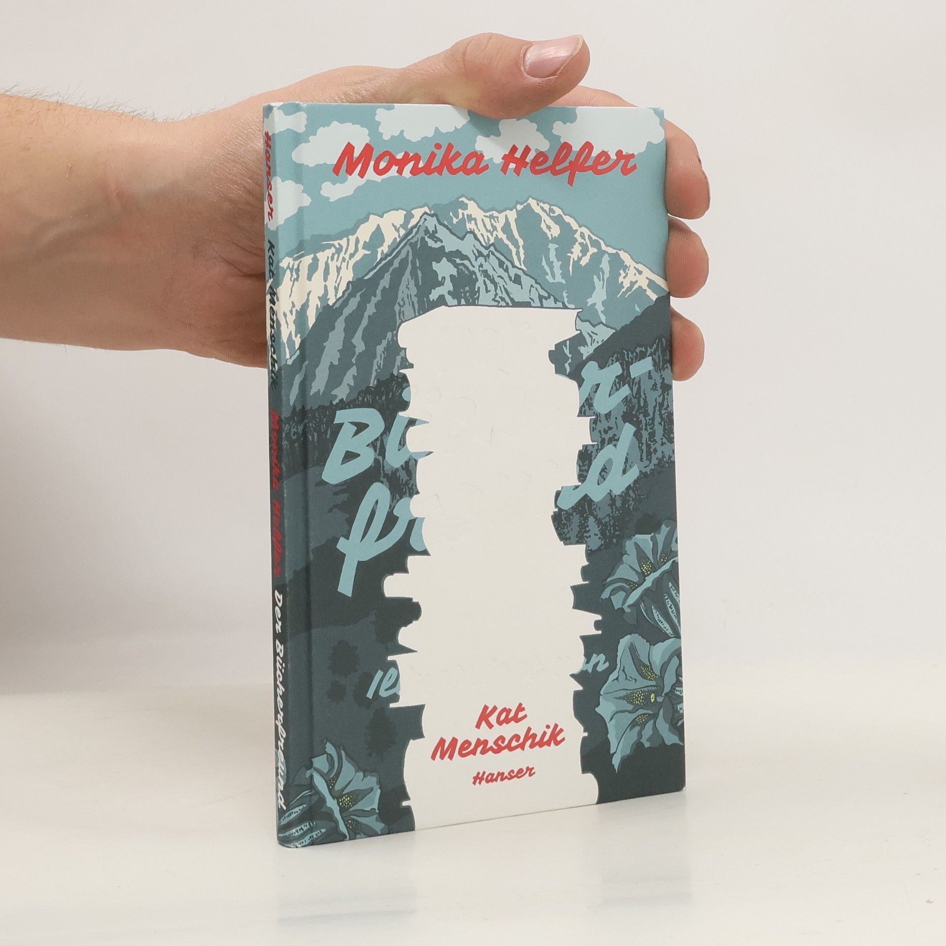 Monika Helfer Der Bücherfreund