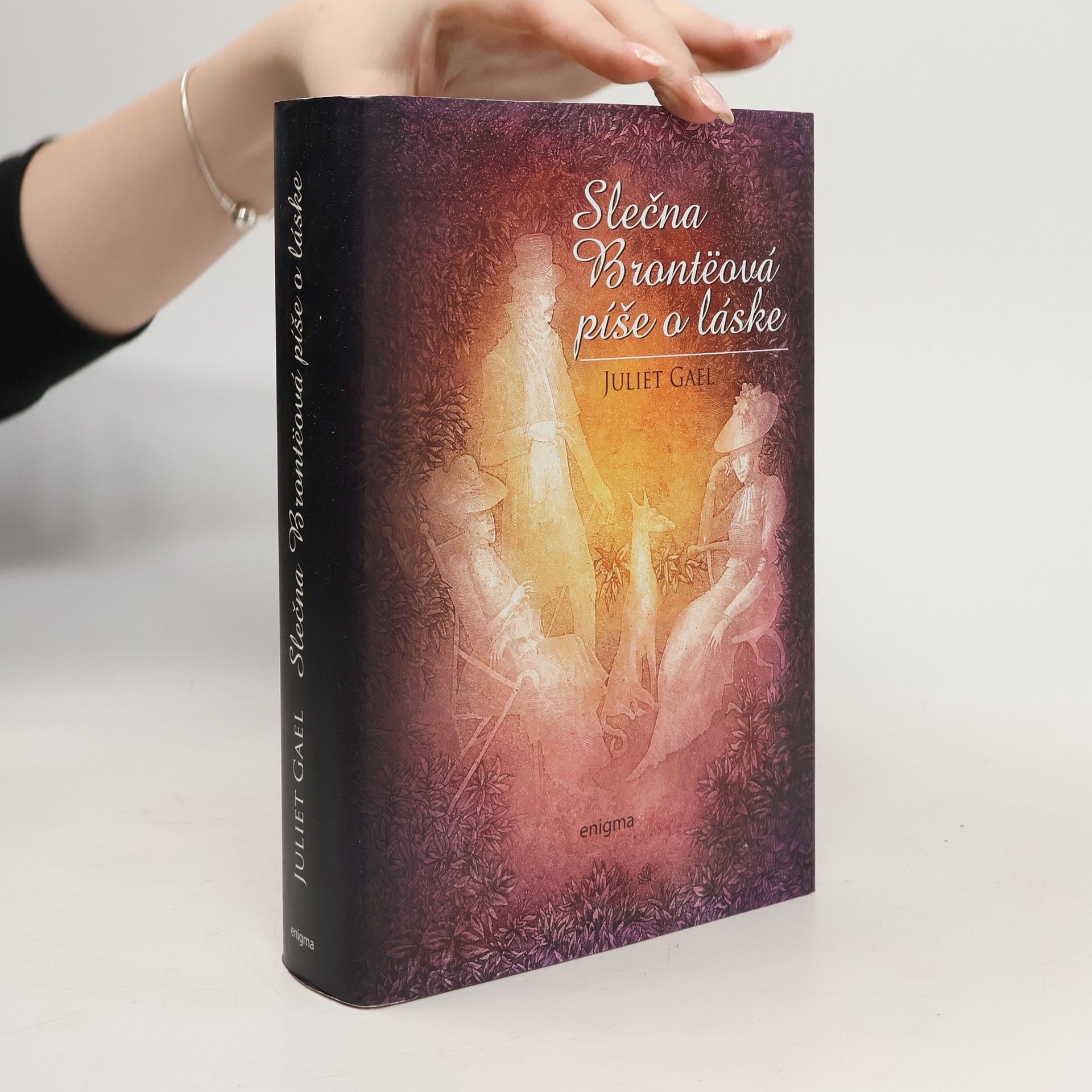 Juliet Gael Slečna Brontëová píše o láske