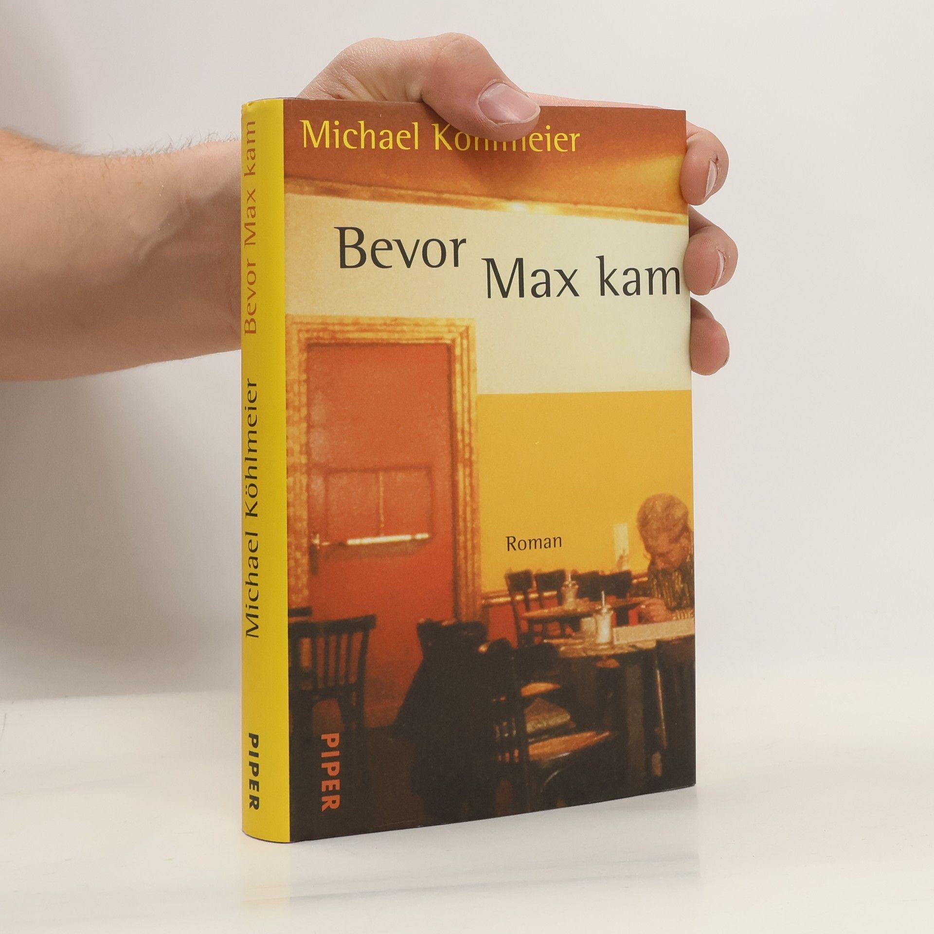 Michael Köhlmeier Bevor Max kam