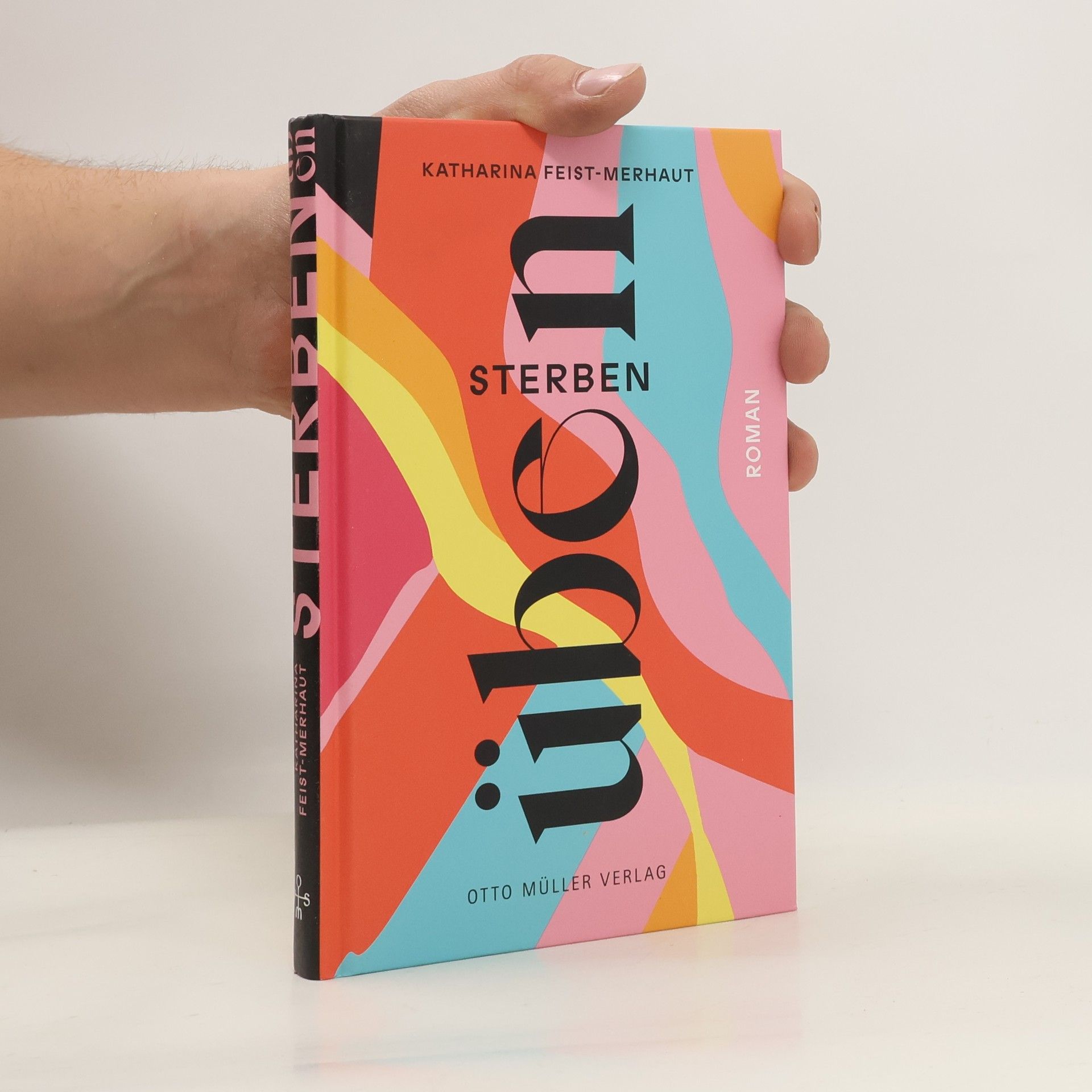 Katharina Feist-Merhaut Sterben üben