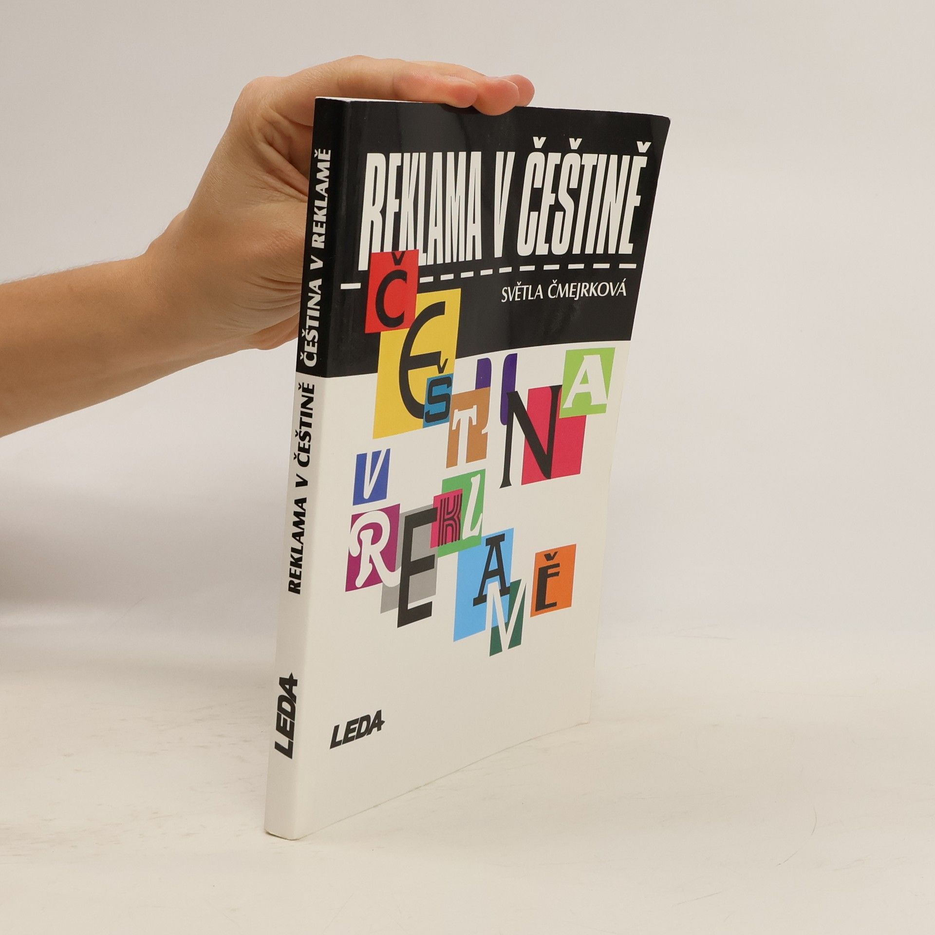 Světla Čmejrková Reklama v češtině, čeština v reklamě
