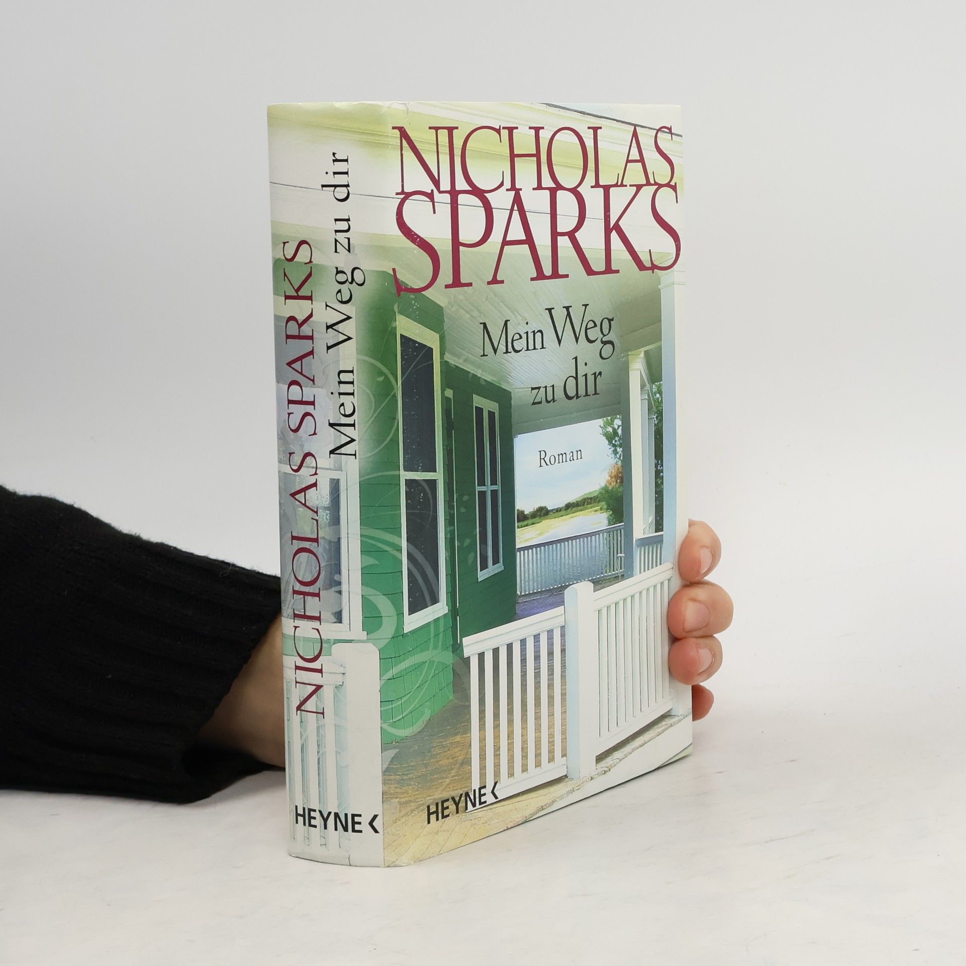 Nicholas Sparks Mein Weg zu dir