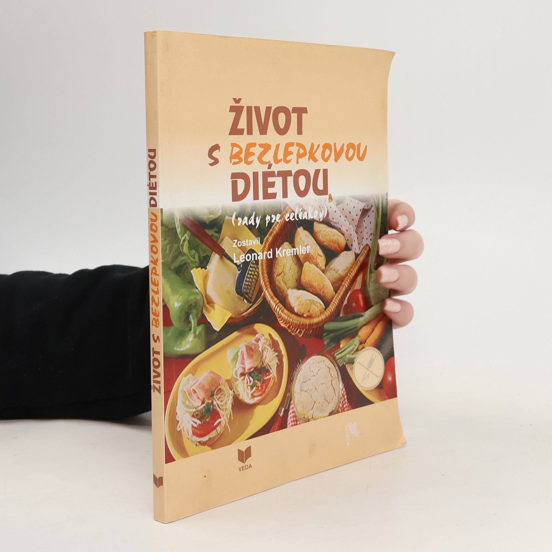 Leonard Kremler Život s bezlepkovou dietou