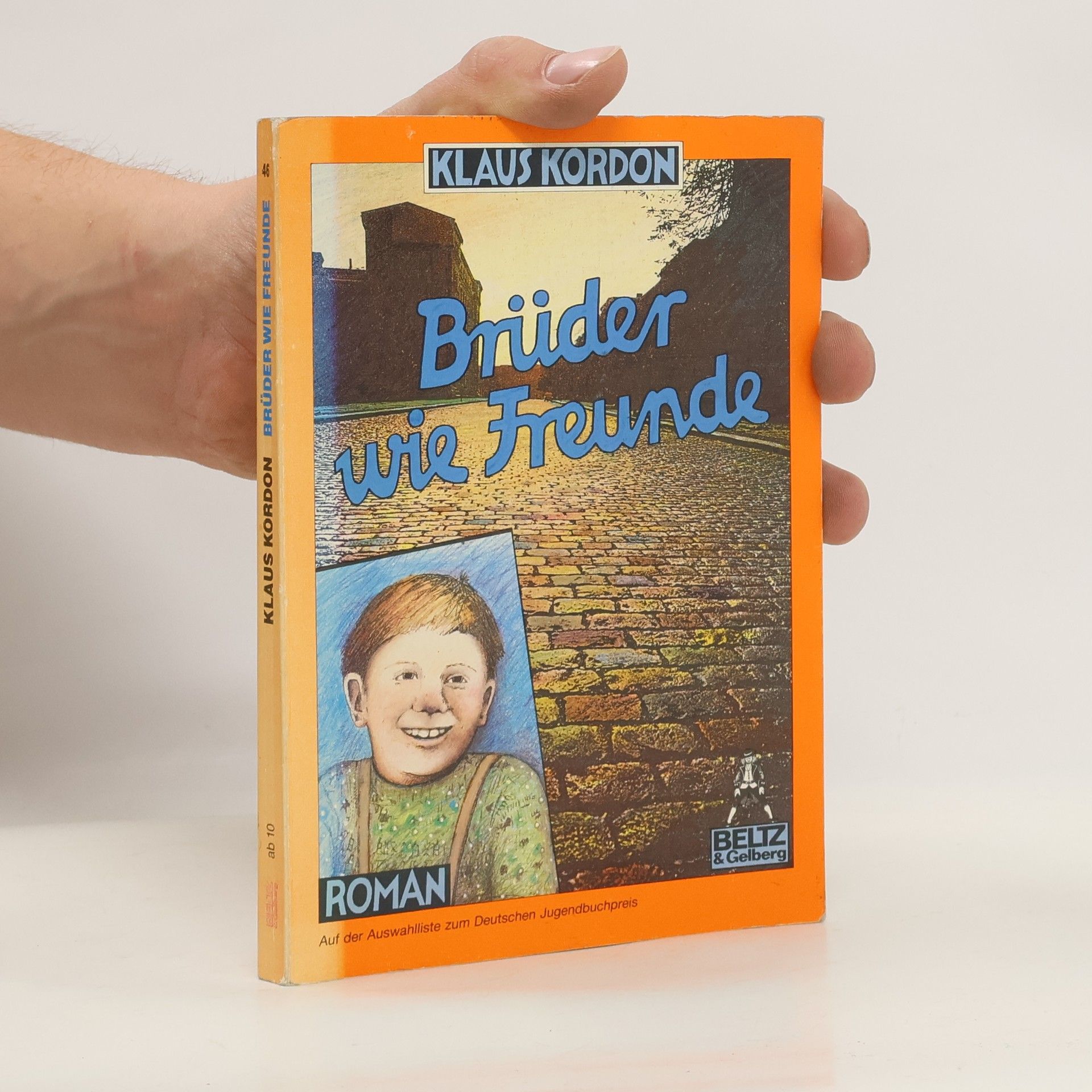 Klaus Kordon Brüder wie Freunde