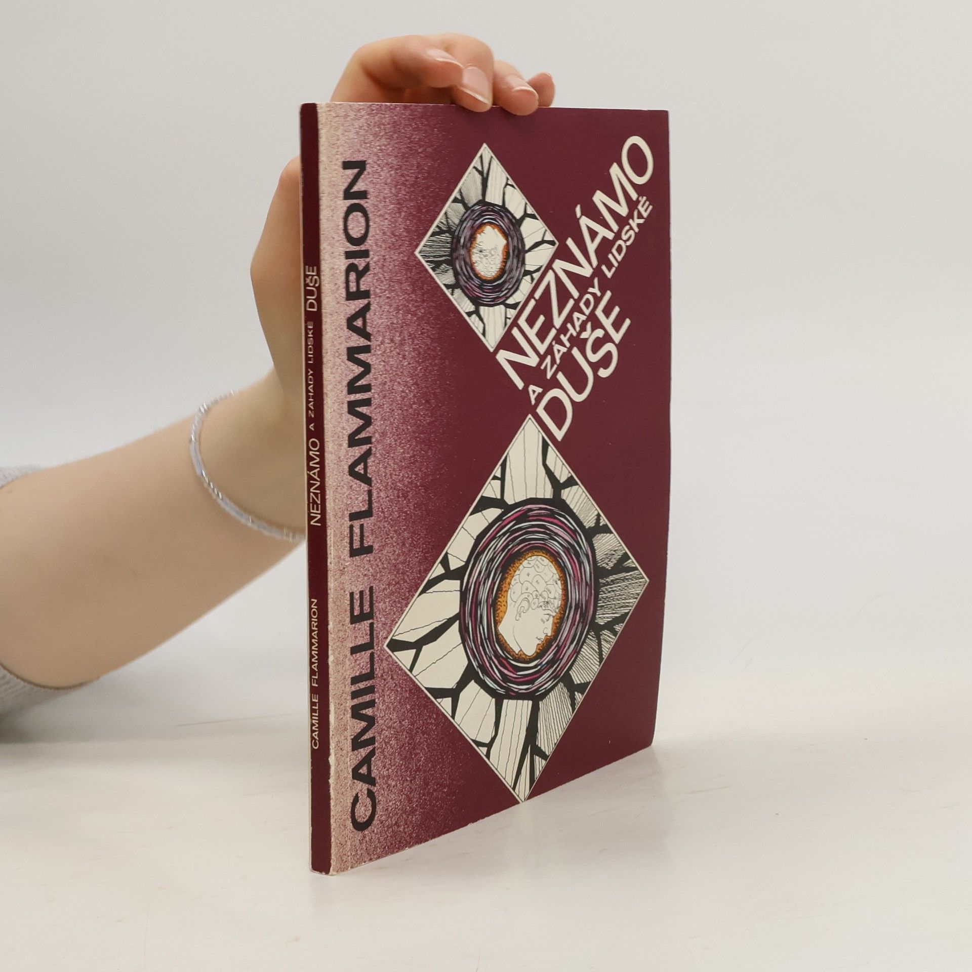 Neznámo a záhady lidské duše : projevy umírajících, zjevení, telepatie, duševní styky na dálku, myšlenkové sugesce, vidění do dá