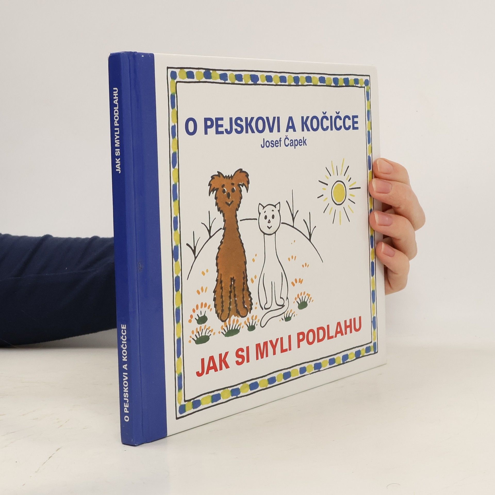 Josef Čapek O pejskovi a kočičce. Jak si myli podlahu