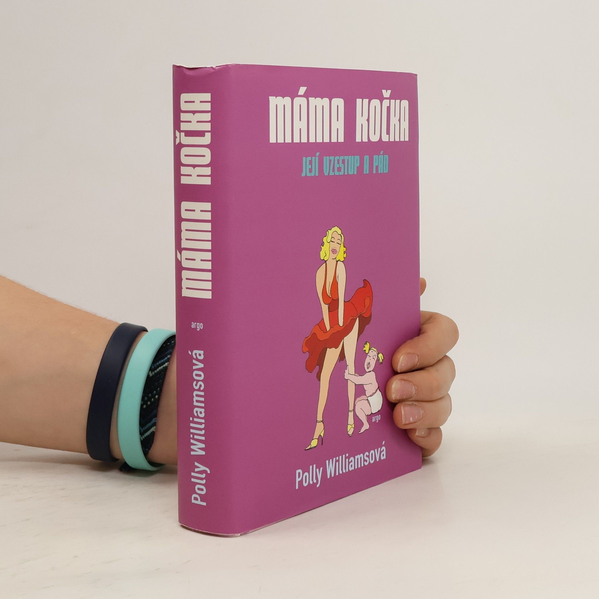 Polly Williams Máma kočka : její vzestup a pád