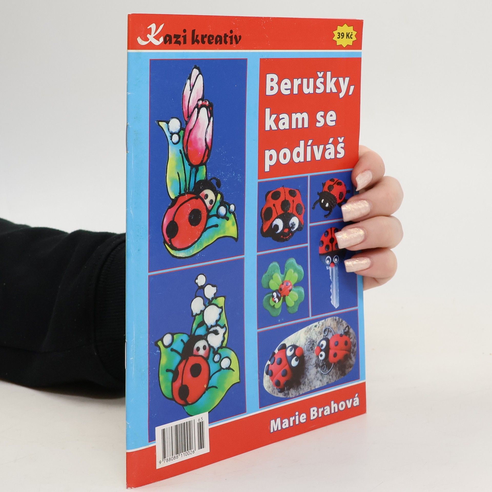 Berušky, kam se podíváš