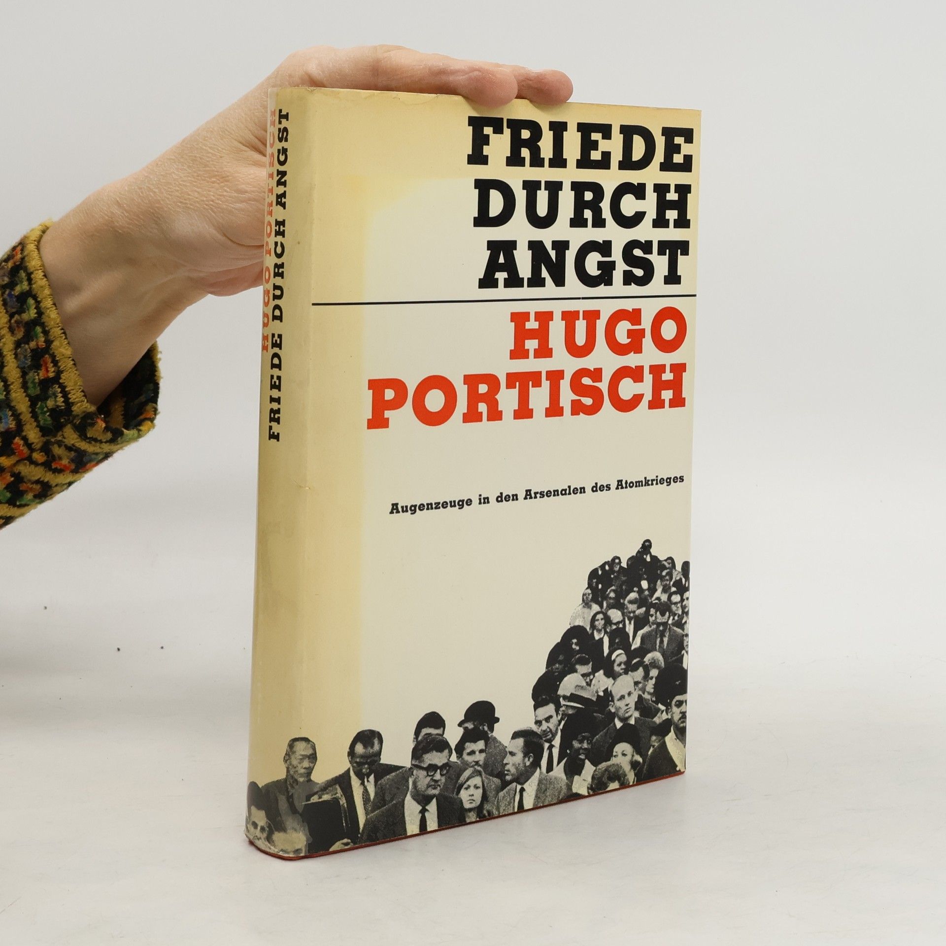Hugo Portisch Friede durch Angst