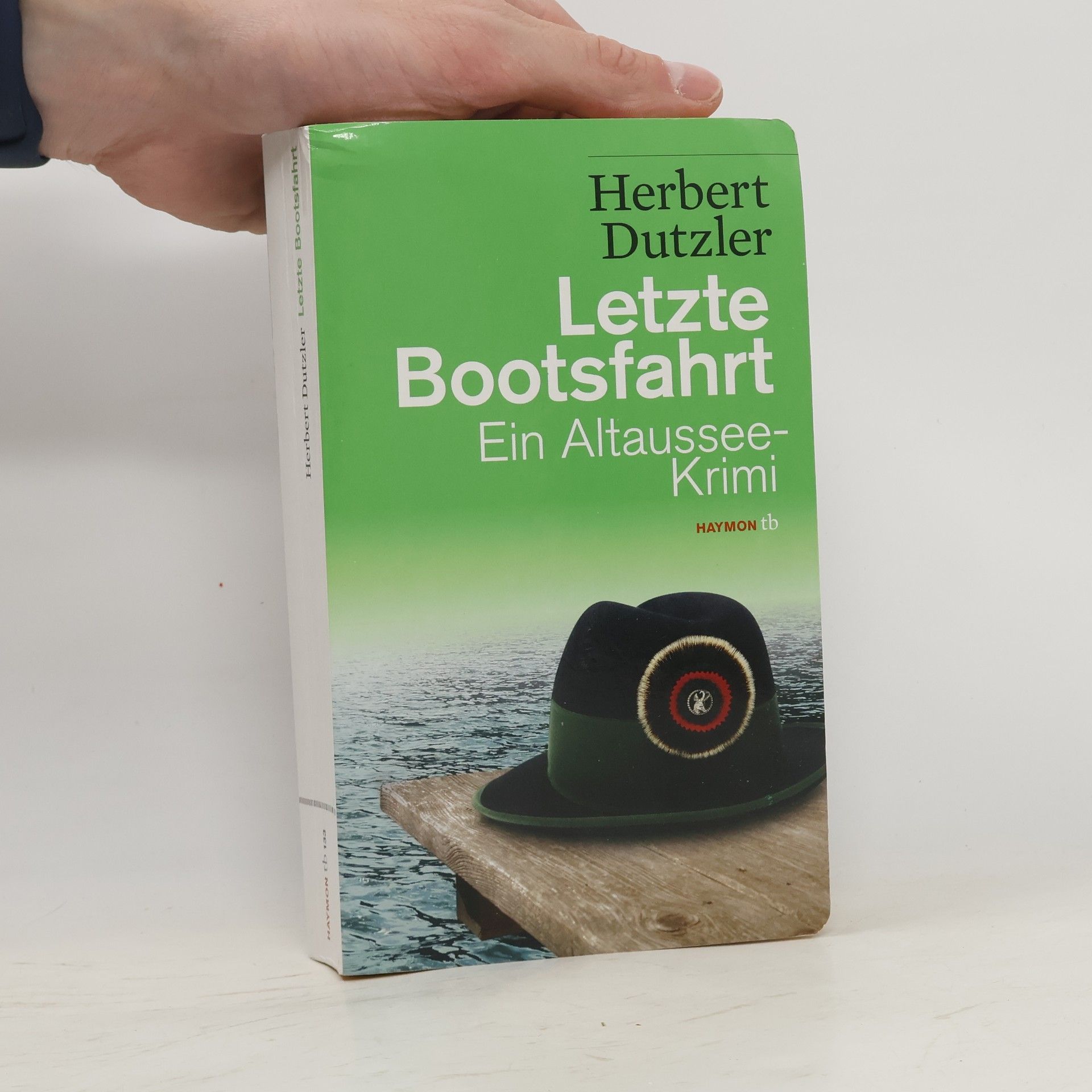 Herbert Dutzler Letzte Bootsfahrt