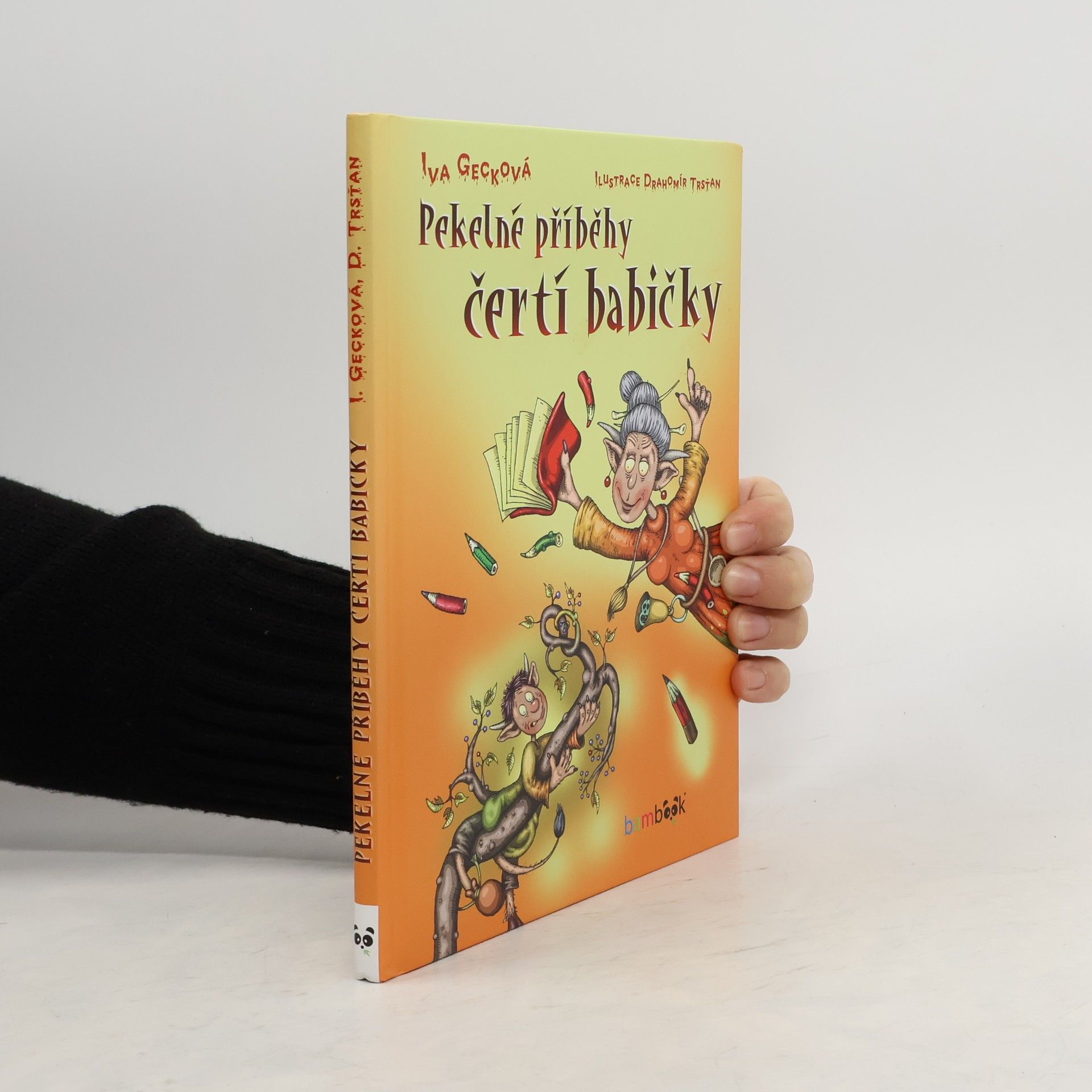 Iva Gecková Pekelné příběhy čertí babičky