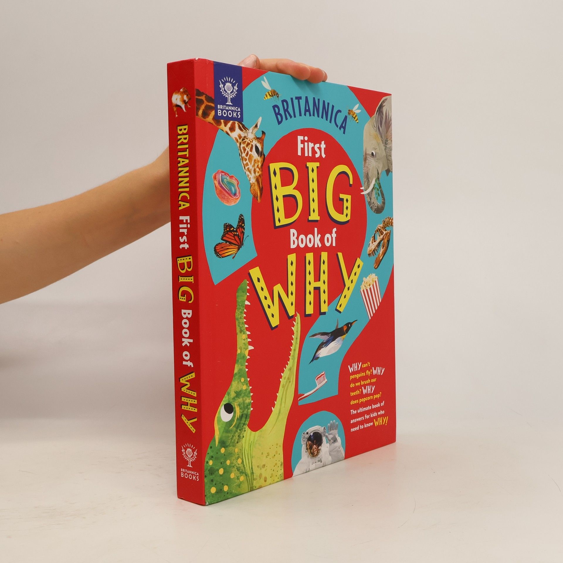 Britannica's First Big Book of Why