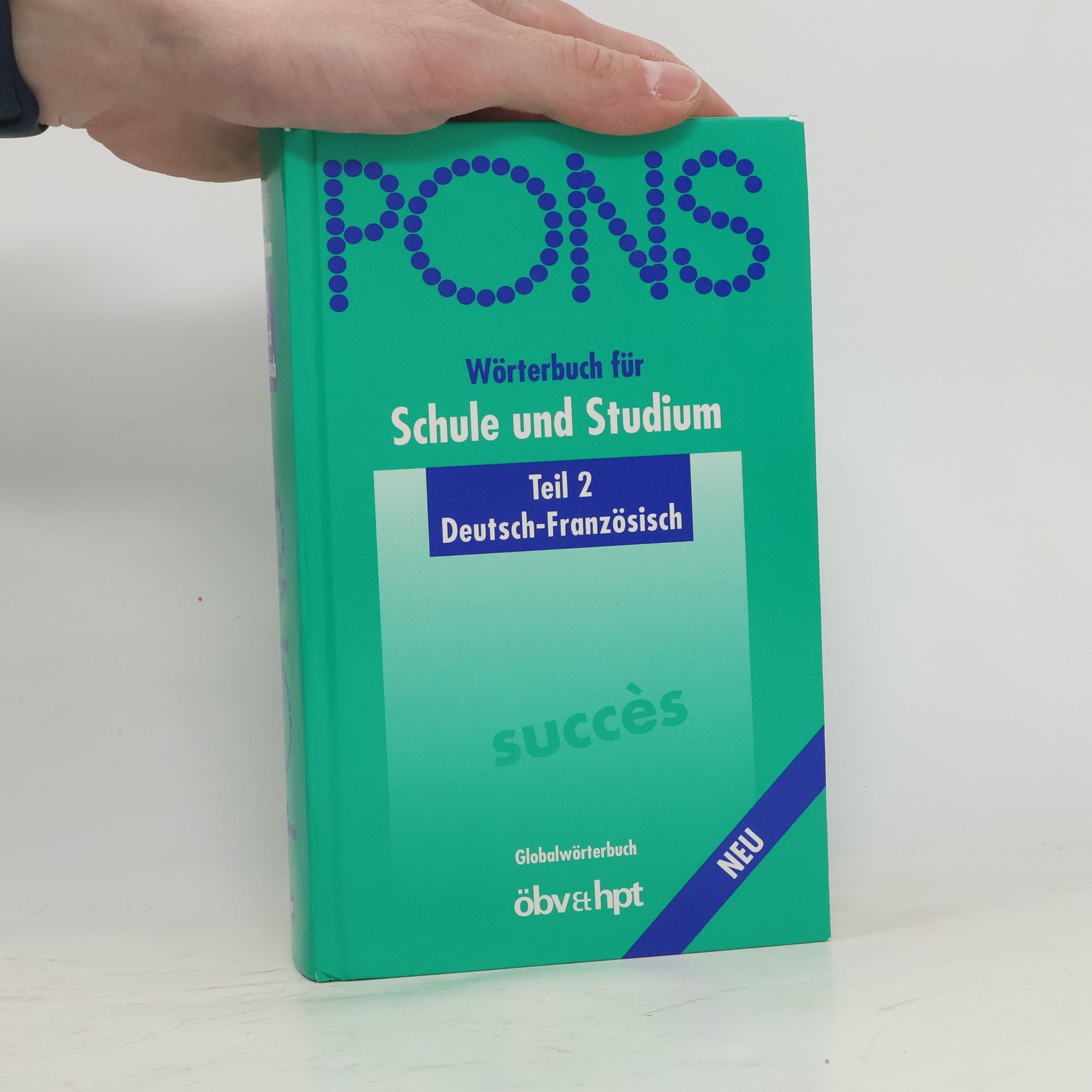 Collectif d'auteurs PONS. Wörterbuch für Schule und Studium. Teil 2. Deutsch-Französisch