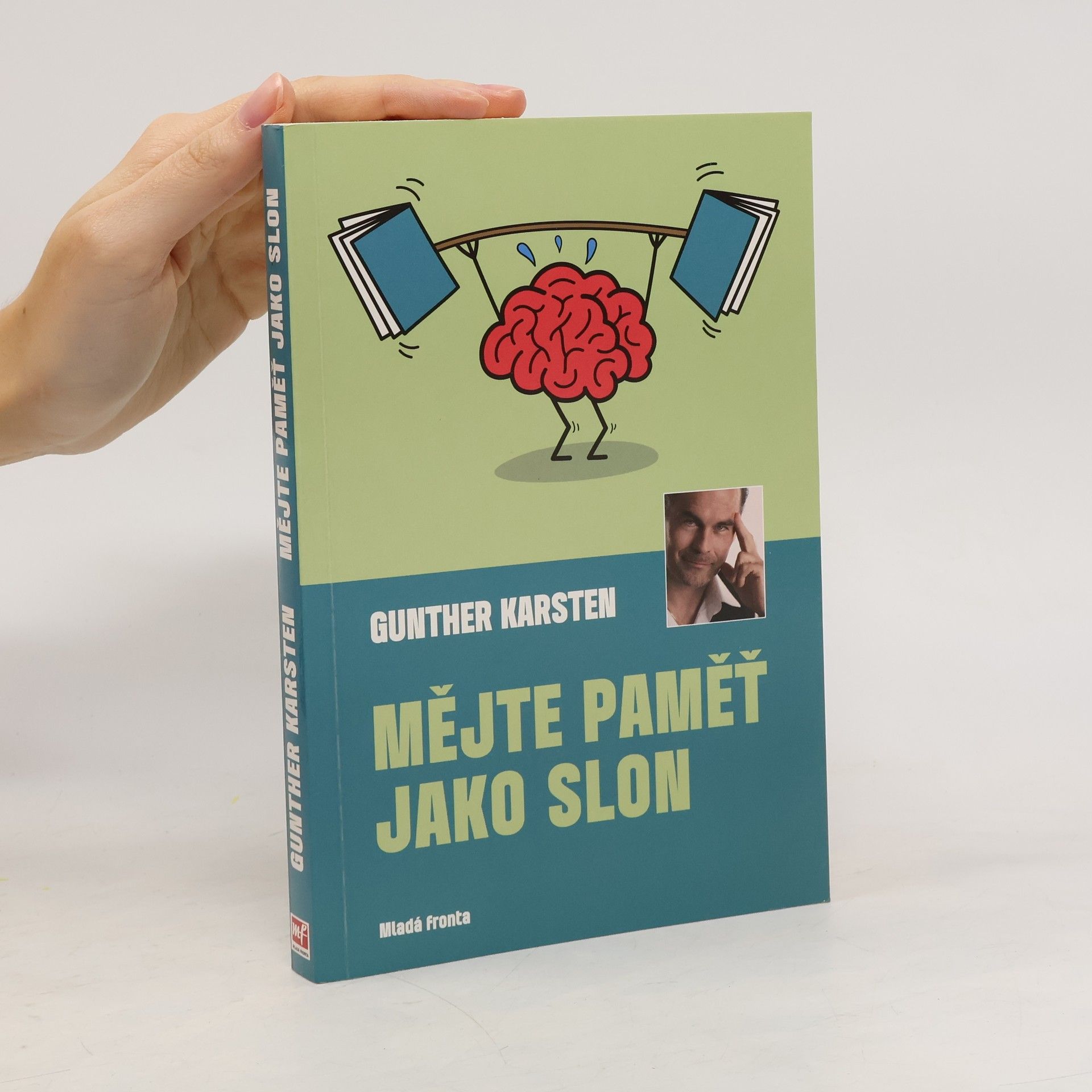 Gunther Karsten Mějte paměť jako slon