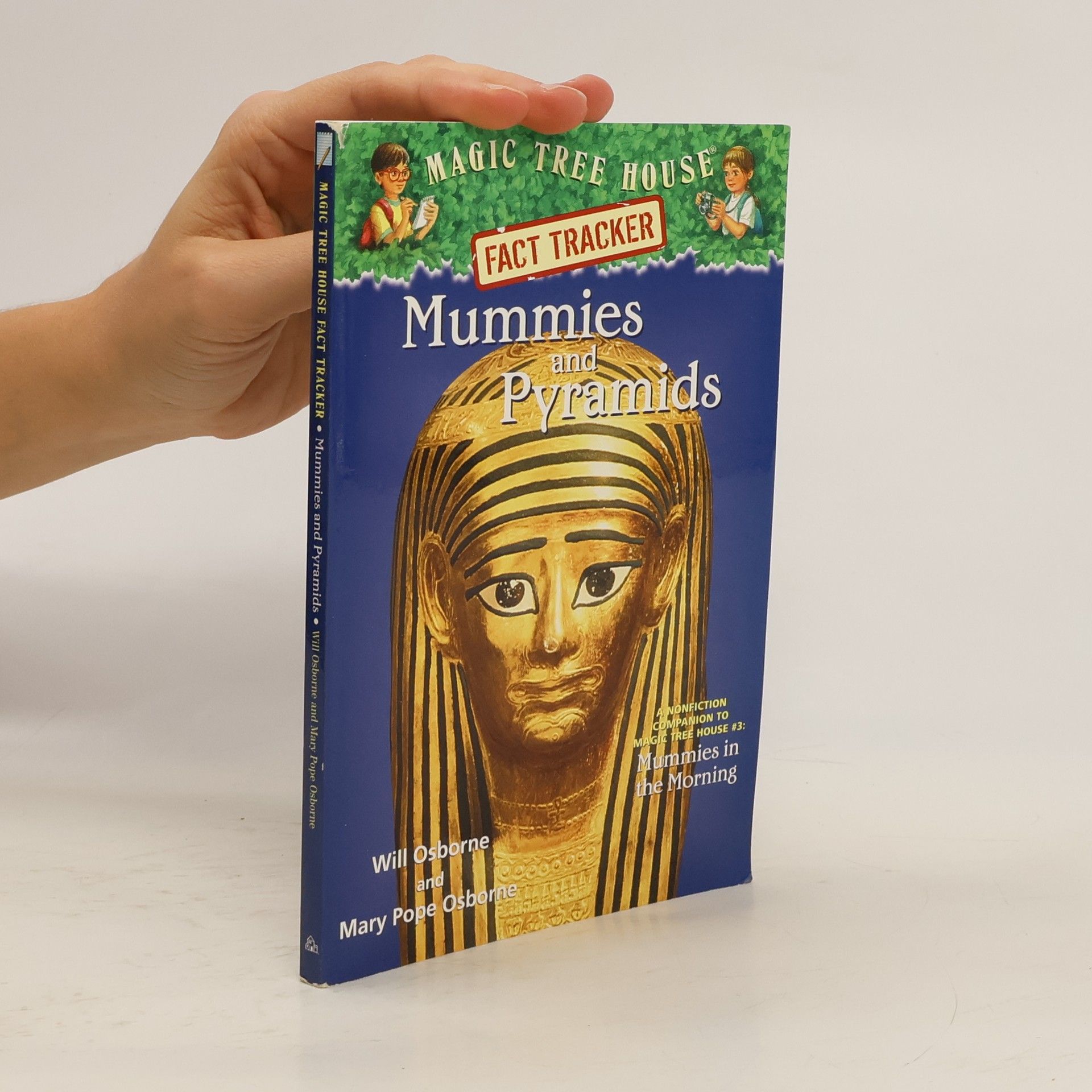 Mary Pope Osborne Magic Tree House Fact Tracker #3 Mummies and Pyramids