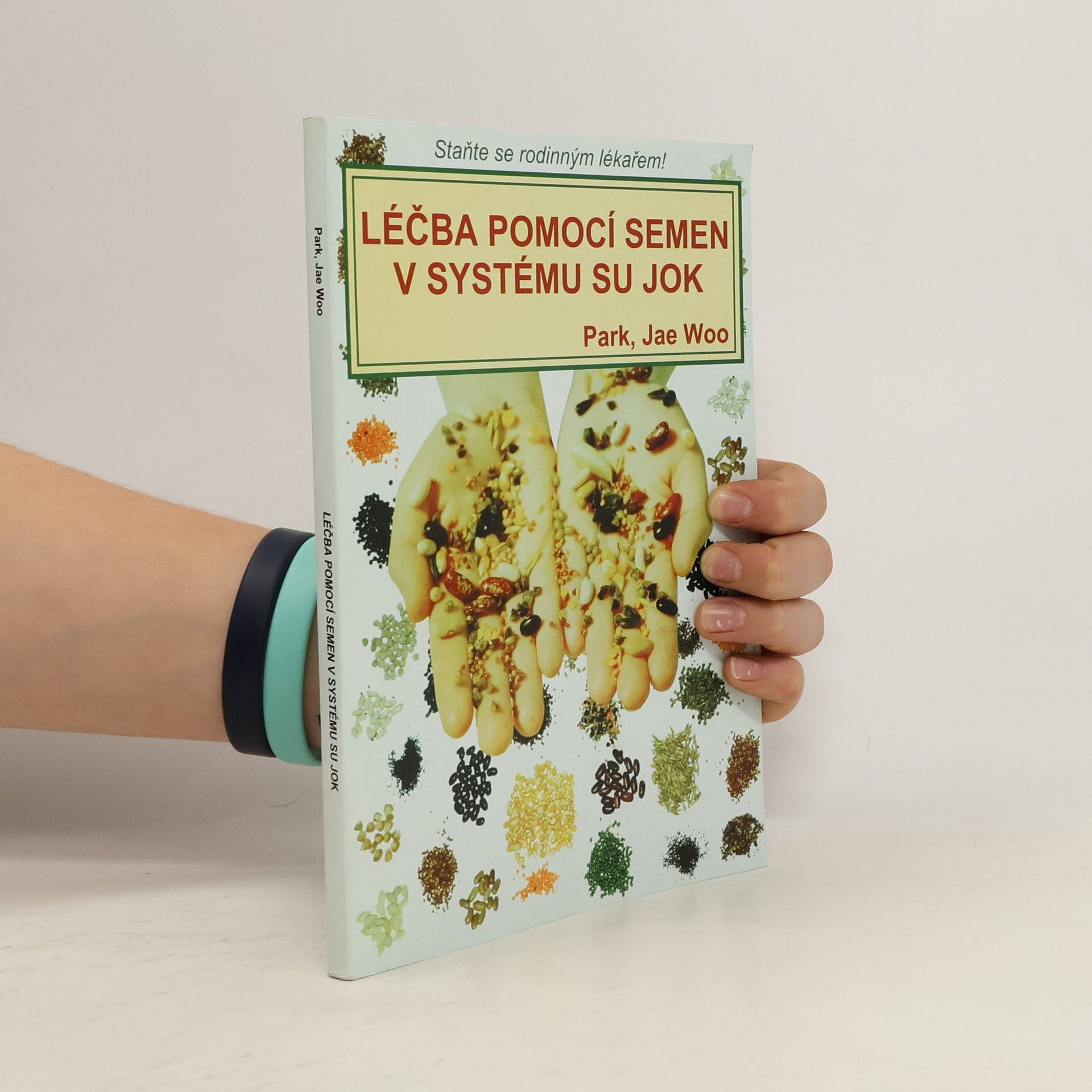 Jae Woo Park Léčba pomocí semen v systému Su Jok