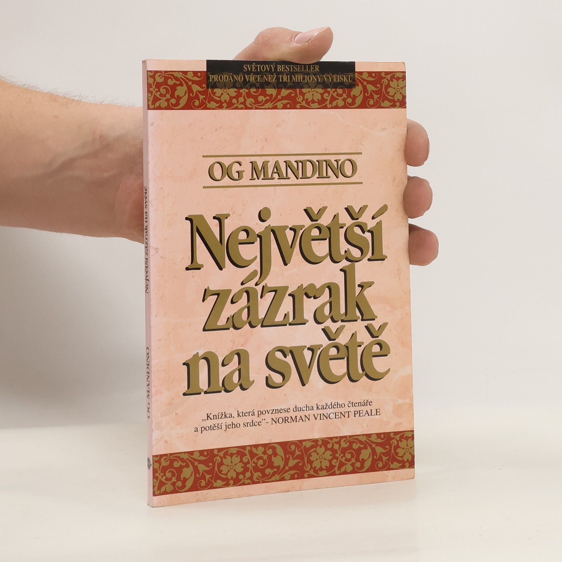 Og Mandino Největší zázrak na světě