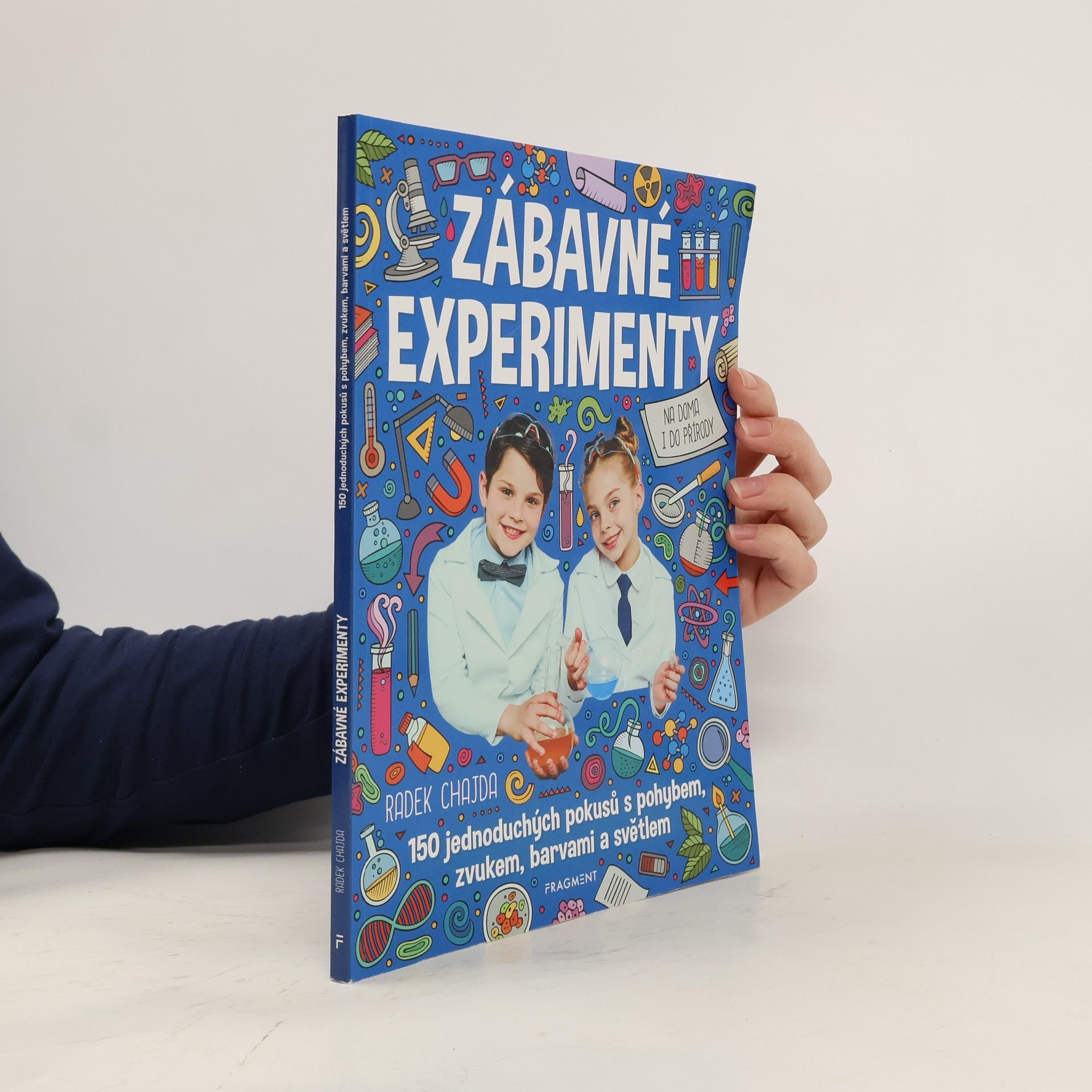 Radek Chajda Zábavné experimenty