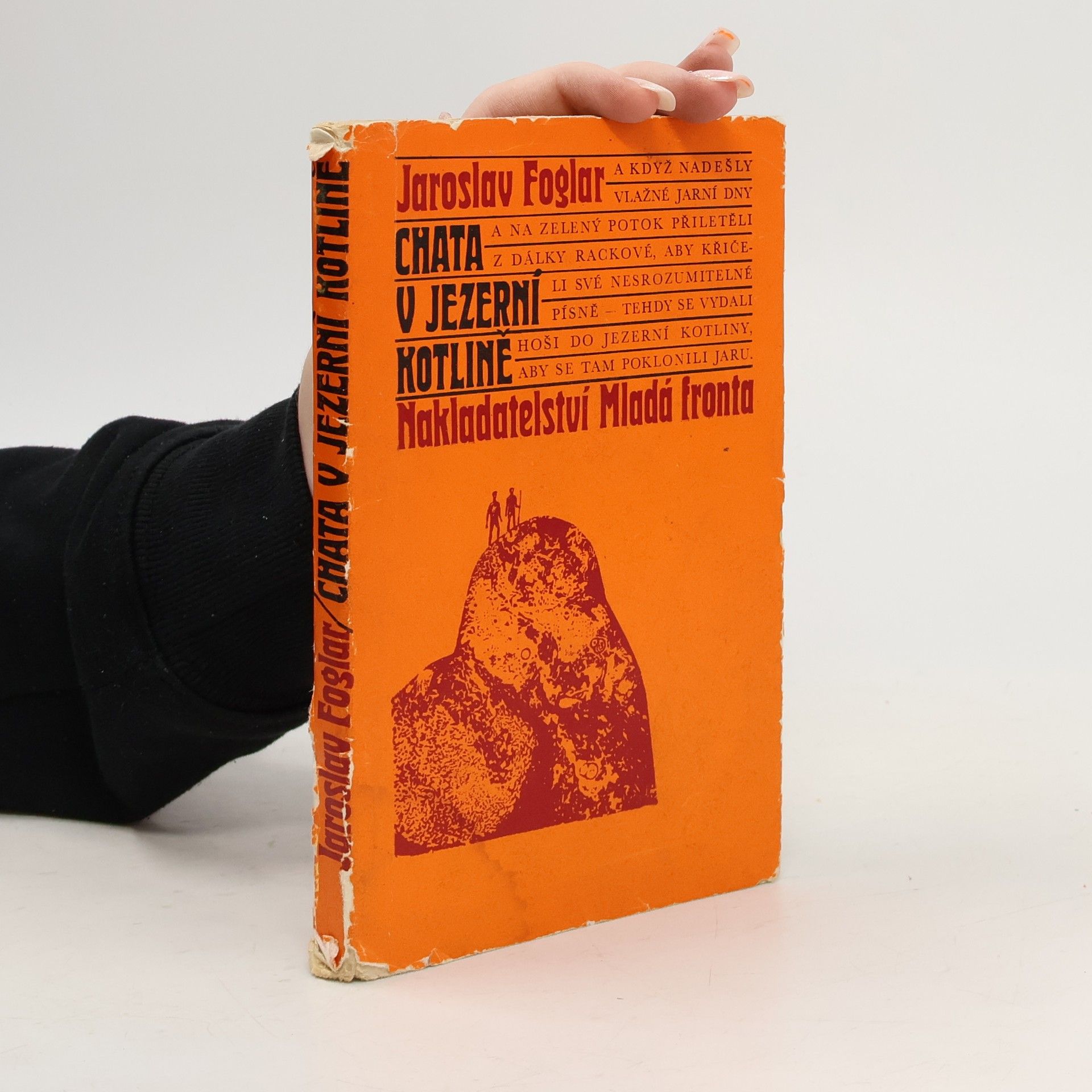 Jaroslav Foglar Chata v Jezerní kotlině