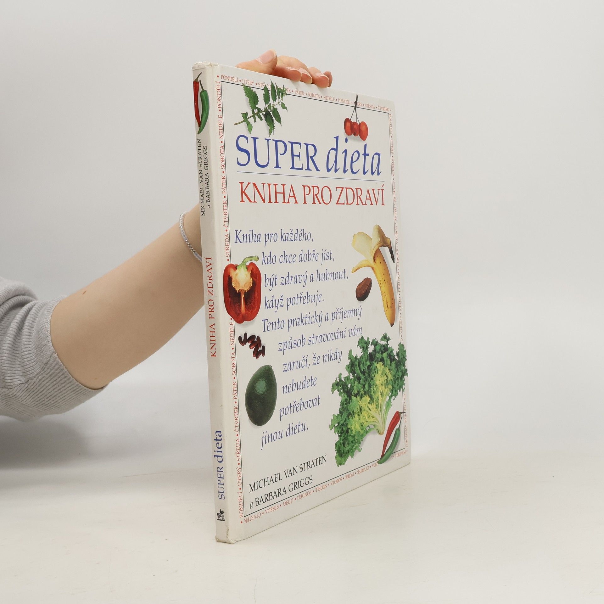 Super dieta. Kniha pro zdraví