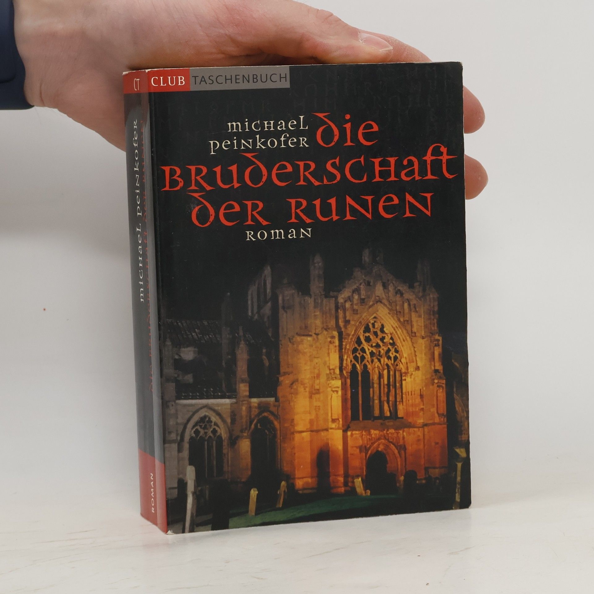 Michael Peinkofer Die Bruderschaft der Runen