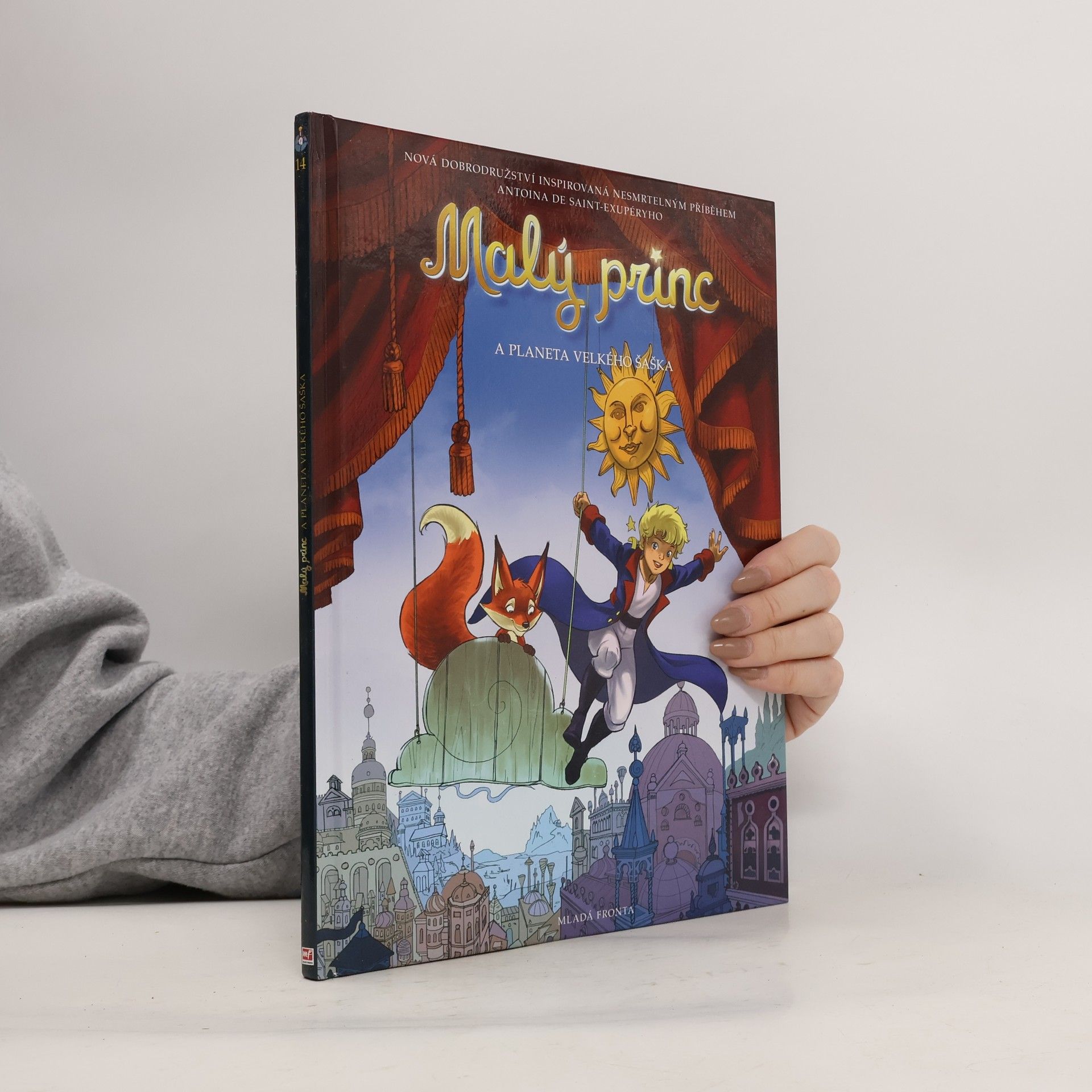 Antoine de Saint-Exupéry Malý princ a planeta Velkého Šaška