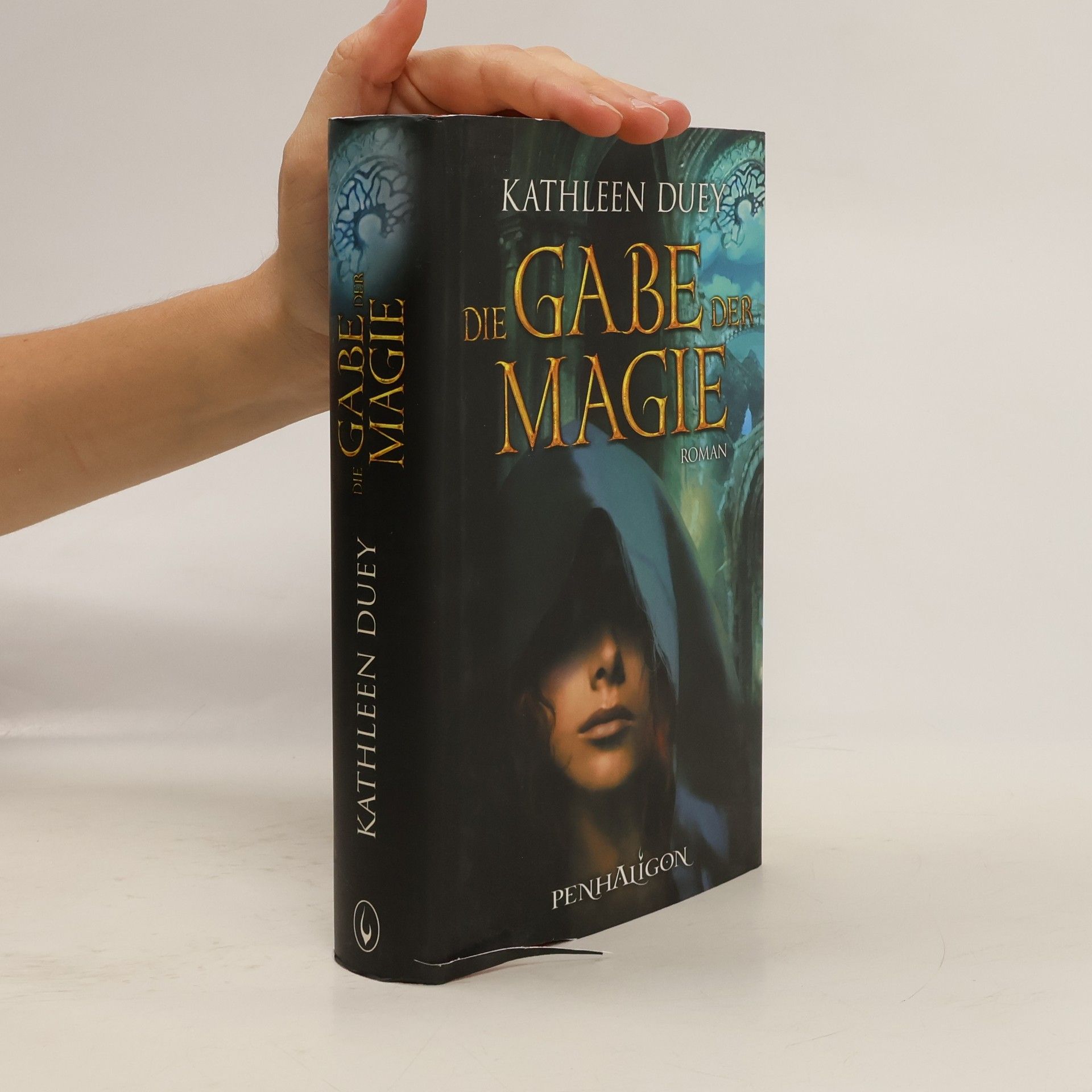 Kathleen Duey Die Gabe der Magie