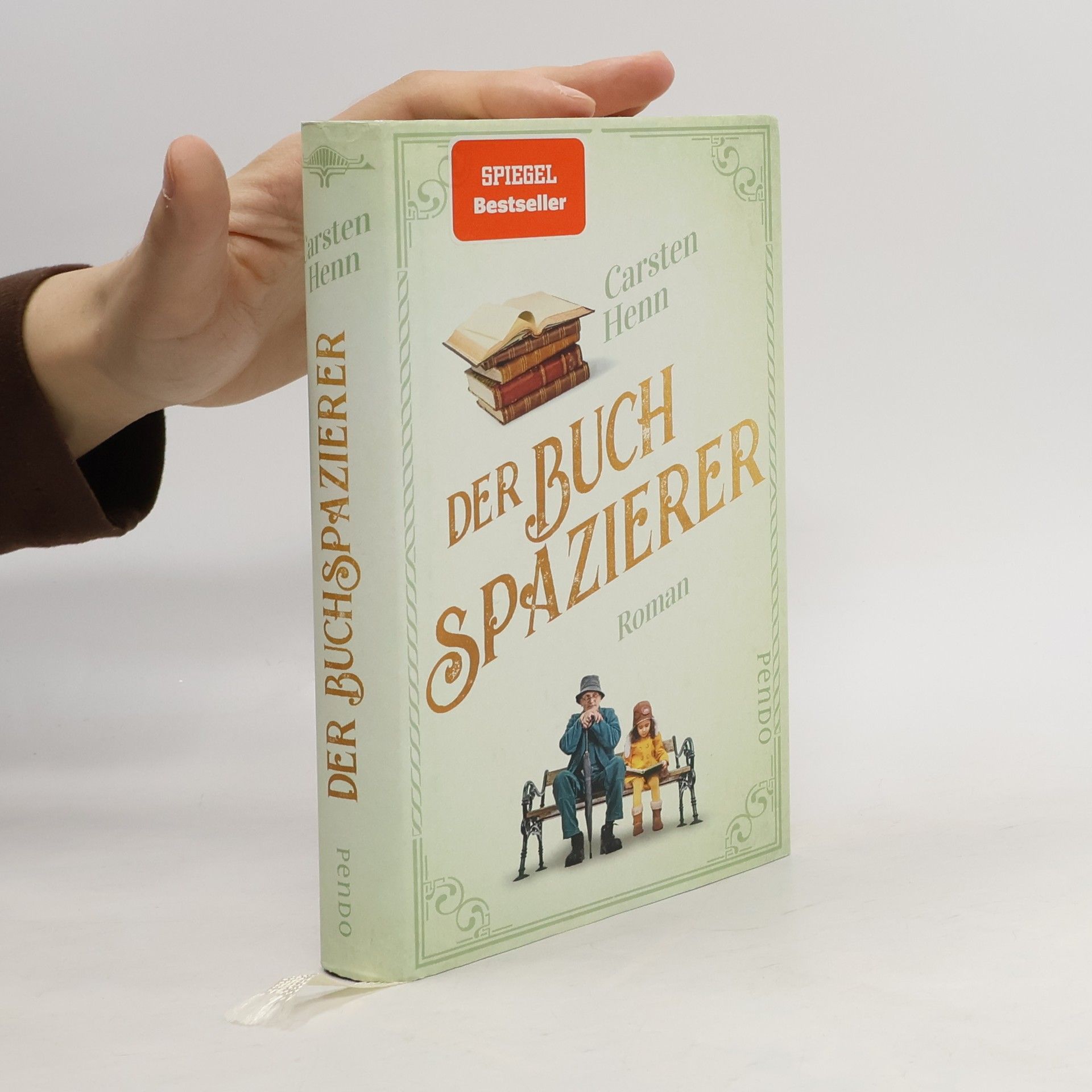 Carsten Sebastian Henn Der Buchspazierer